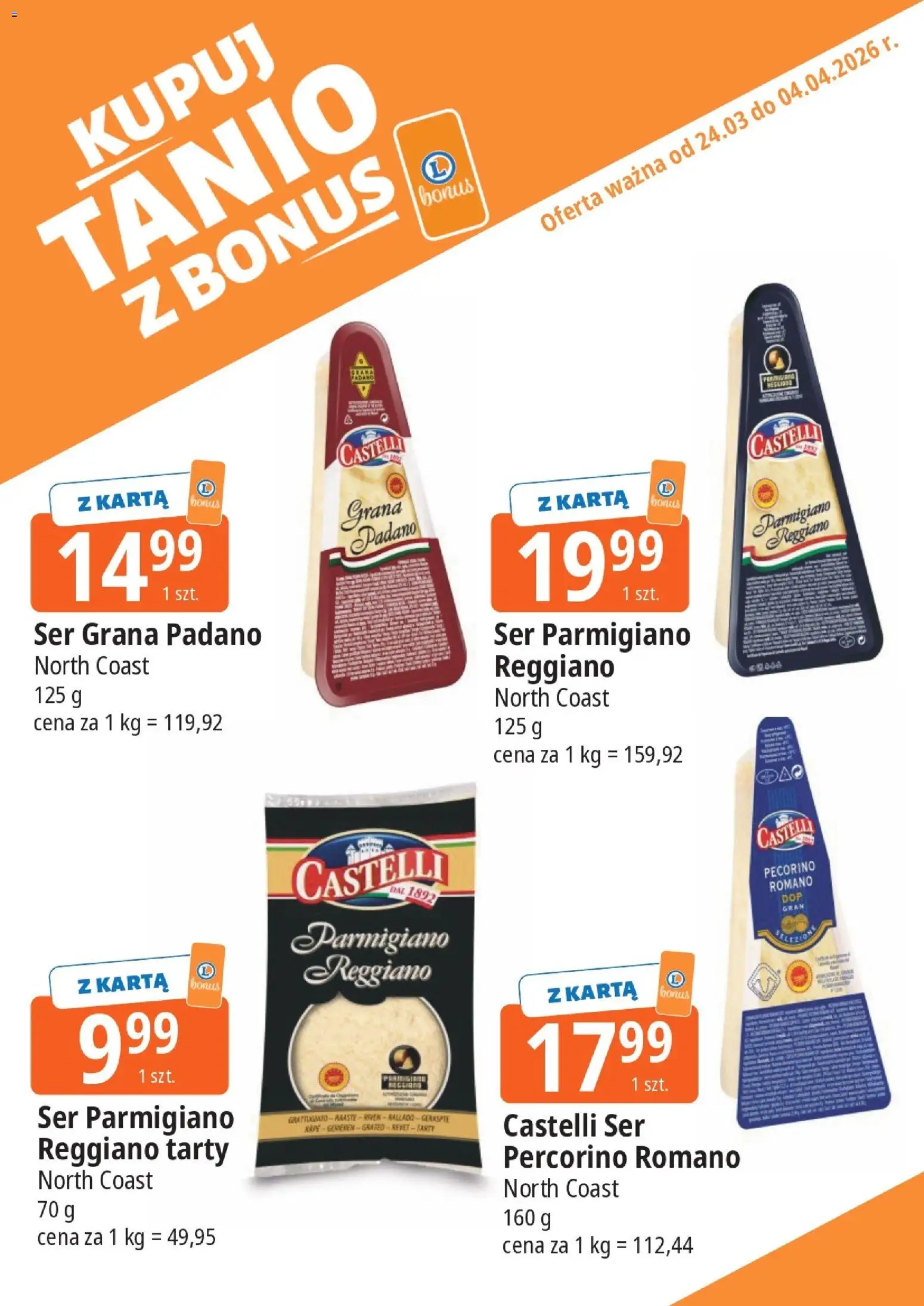 E.Leclerc gazetka - Kłodzko kupony dodatkowe od 24.03.2026 | Strona: 7 | Produkty: Karta, Grana padano, Pecorino, Ser