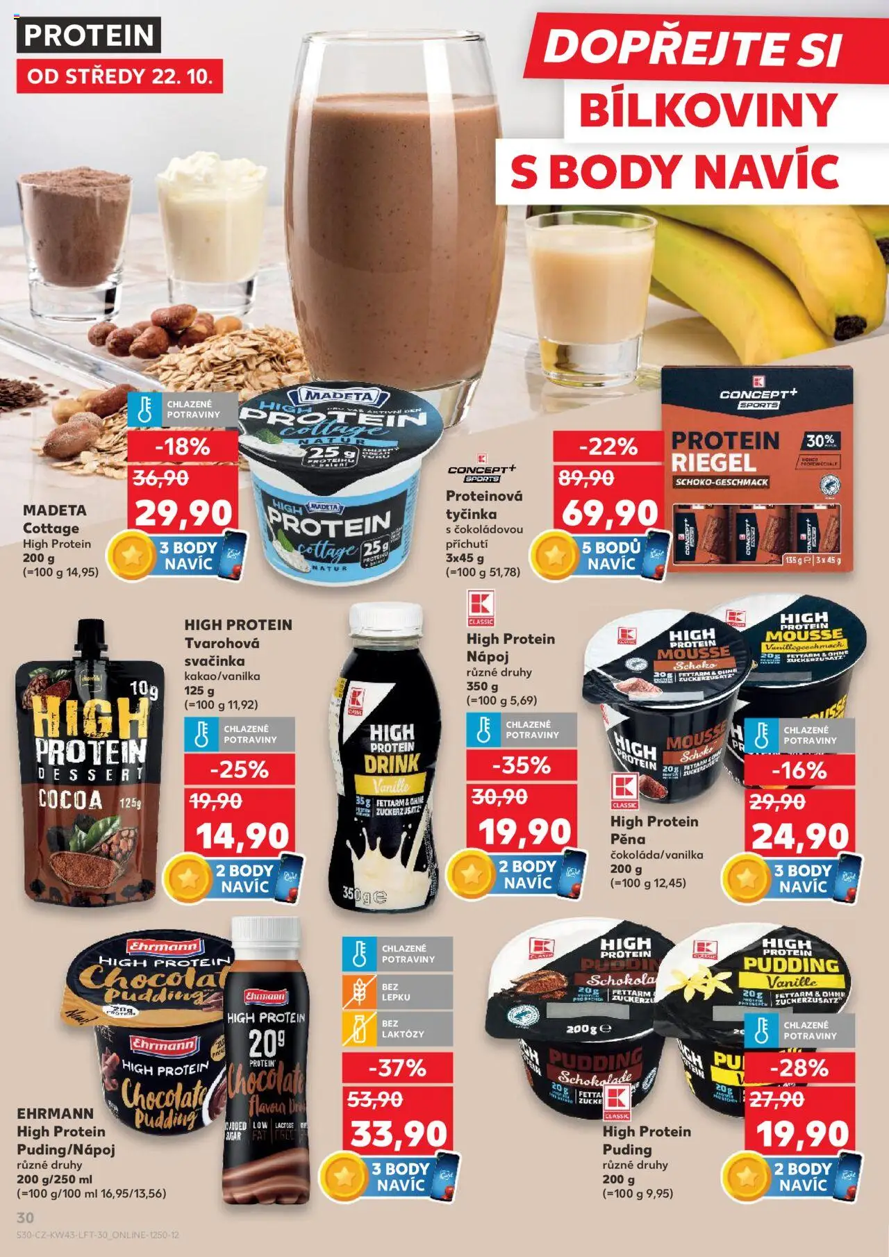 Kaufland leták - Plzeň od 22.10.2025 | Strana: 30 | Produkty: Protein bar, Puding, Potraviny, Protein