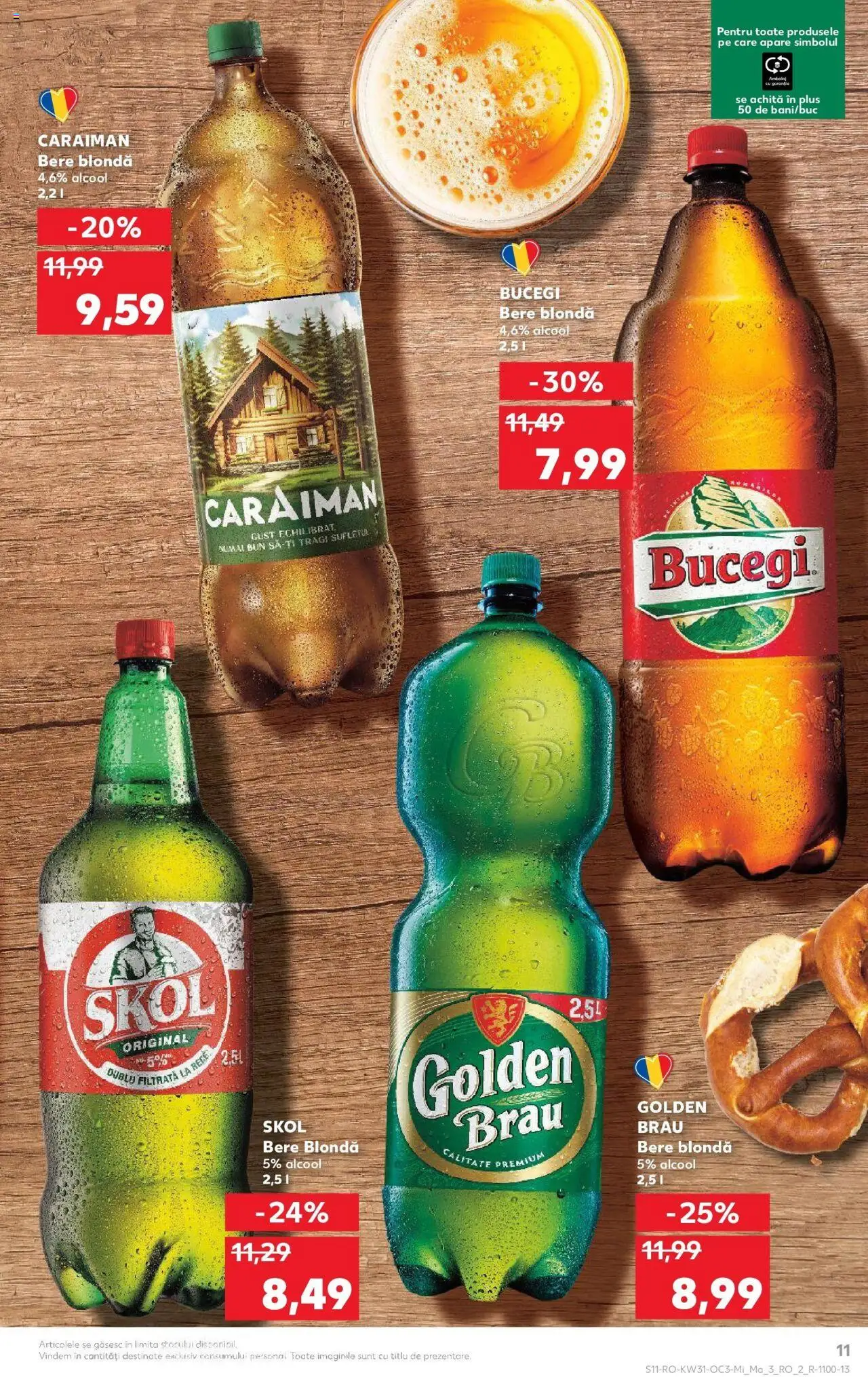 Catalog Kaufland - Viseu de Sus – valabil de la 30.07.2025 | Pagină: 11 | Produse: Atıştırmalık, Bere