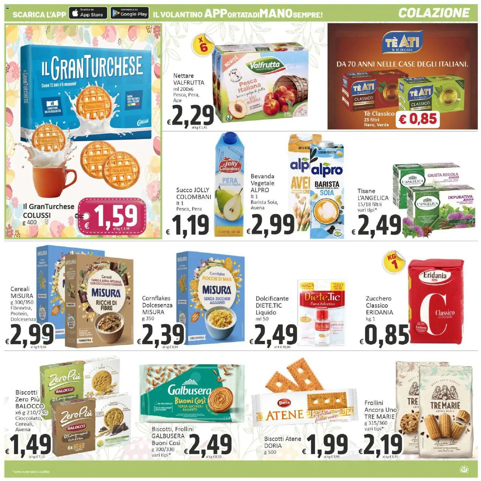 Volantino Paghi Poco del 23.03.2026 | Pagina: 17 | Prodotti: Cioccolato, Tè, Cereali, Farro