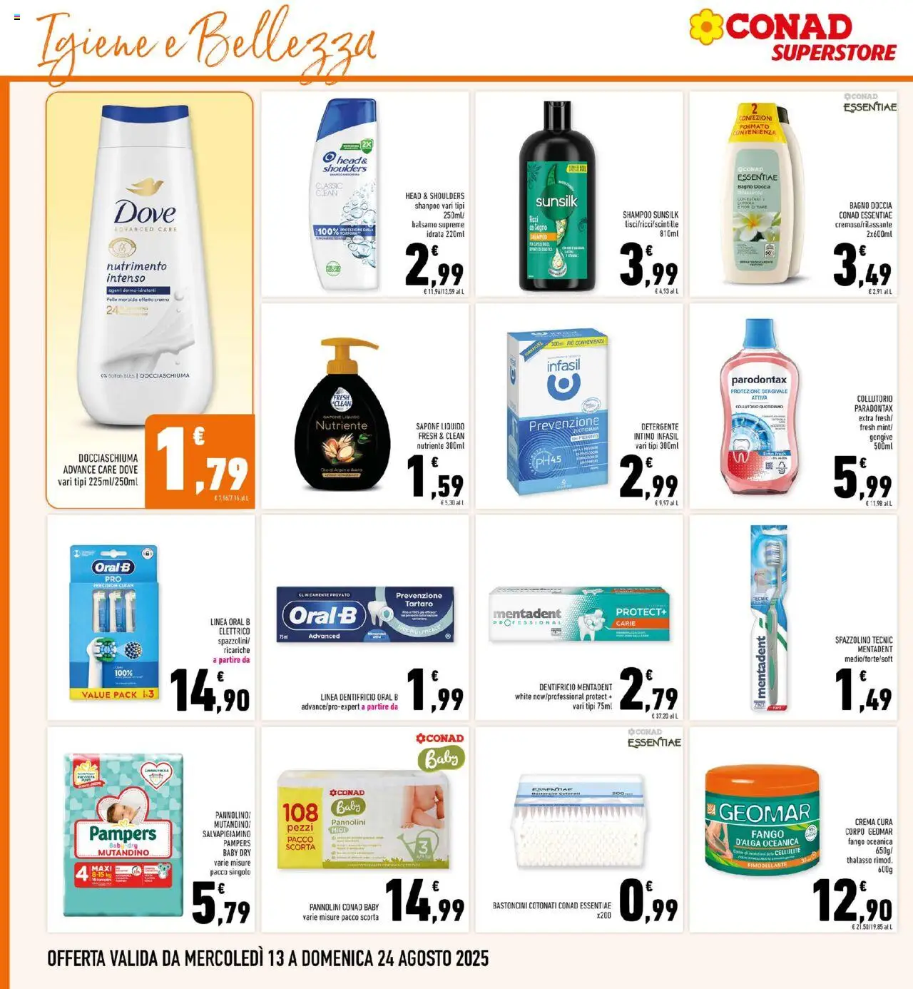 Volantino Conad del 13.08.2025 | Pagina: 28 | Prodotti: Crema, Sapone, Spazzolino, Detergente intimo
