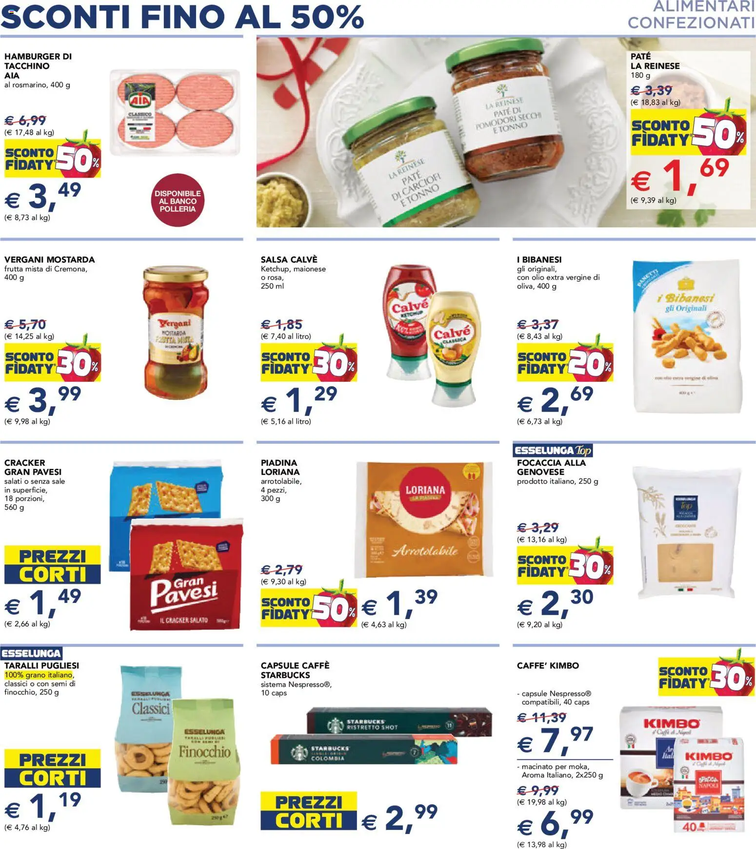 Volantino Esselunga S del 01.12.2025 | Pagina: 7 | Prodotti: Paté, Caffè, Carciofi, Taralli