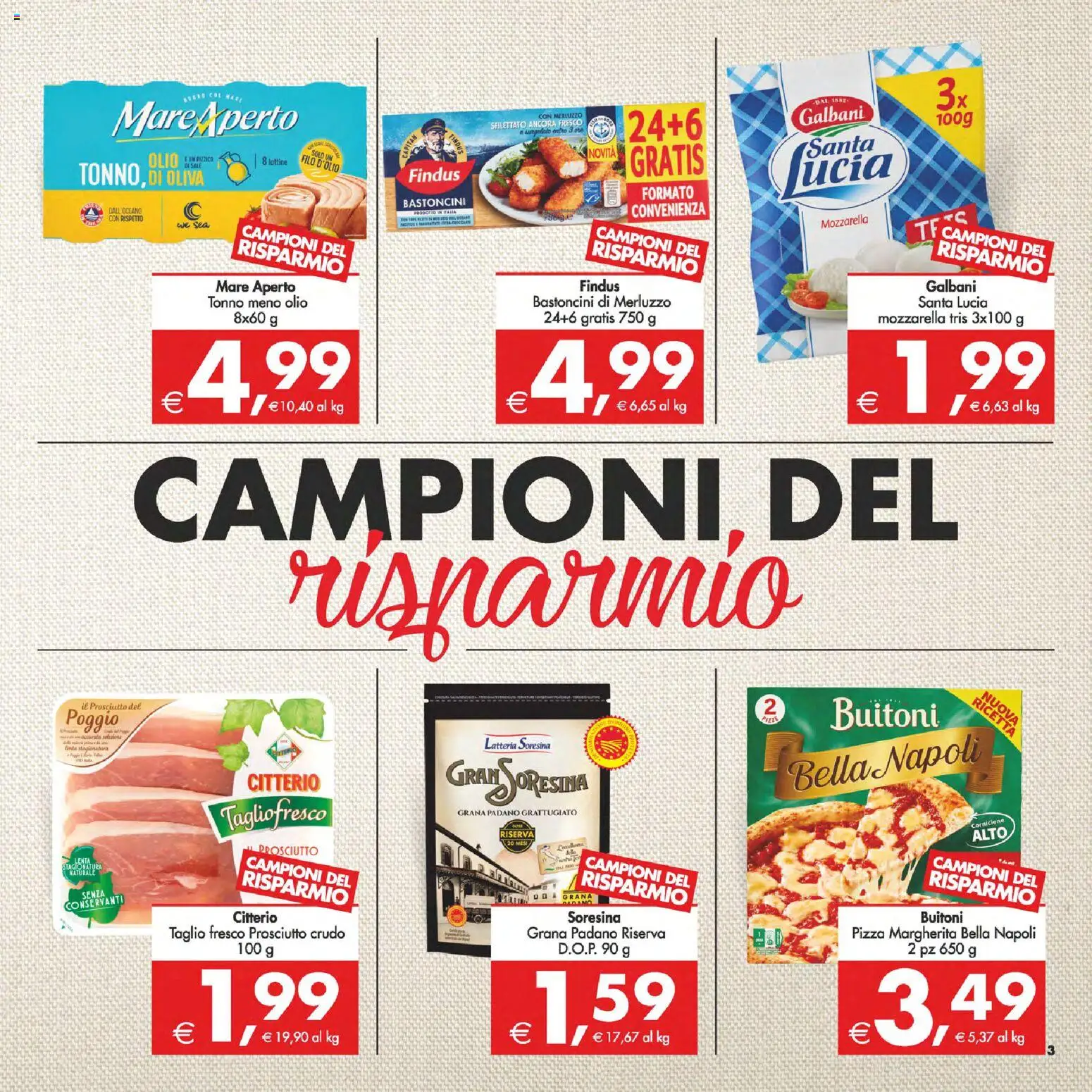 Volantino Decò del 24.10.2025 | Pagina: 3 | Prodotti: Merluzzo, Prosciutto, Tonno, Grana Padano