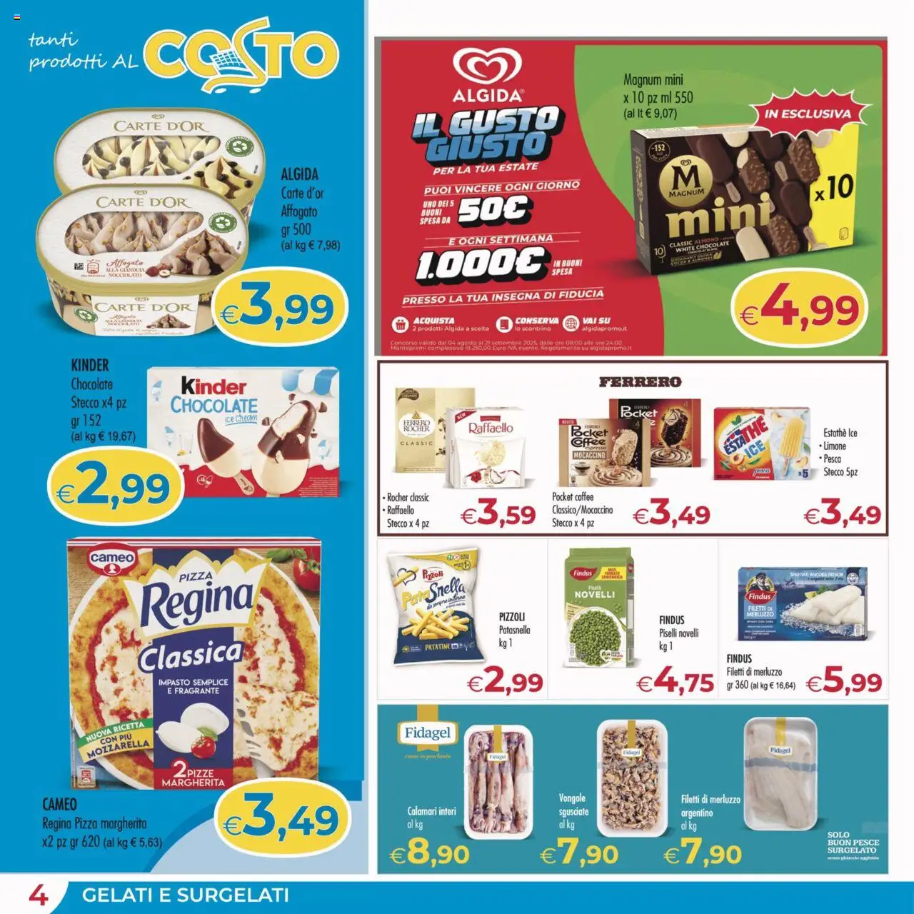 Volantino MerSi Supermercati del 16.08.2025 | Pagina: 4 | Prodotti: Pizza, Mozzarella, Limone, Piselli