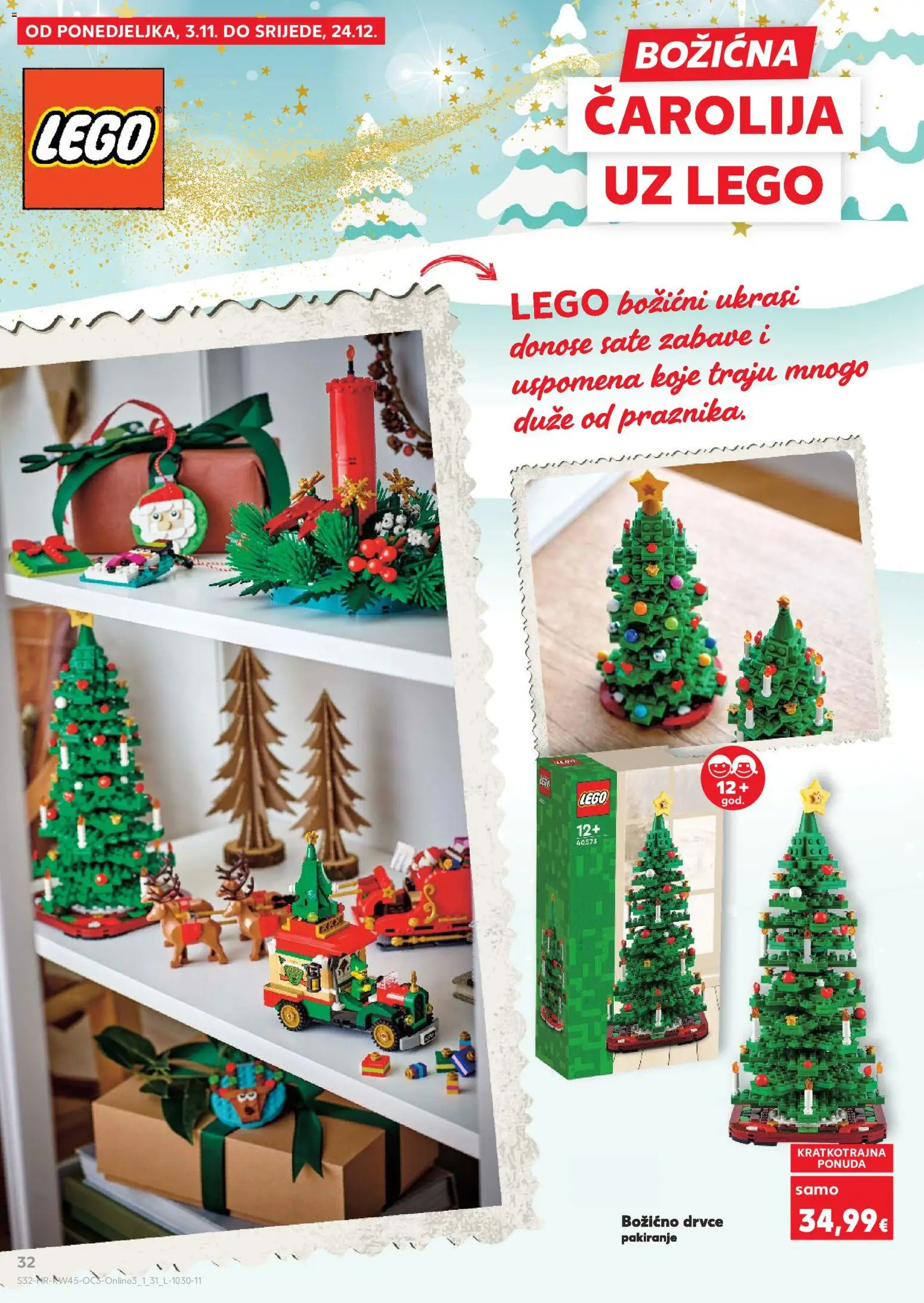 Kaufland katalog | vrijedi od 03.11.2025 | Stranica: 32 | Proizvodi: Lego