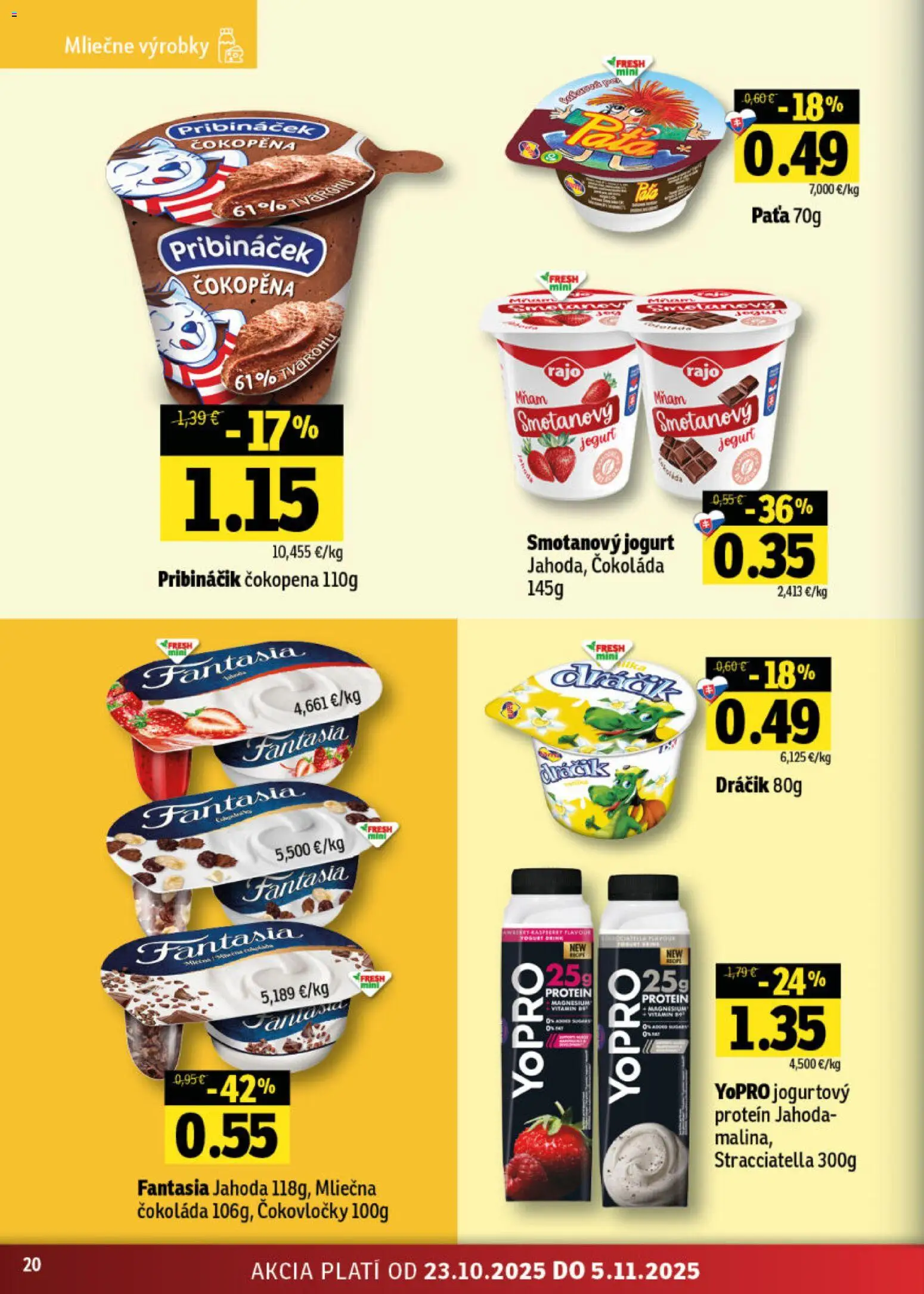 Nové Fresh akcie – leták je platný od 23.10.2025 | Strana: 20 | Produkty: Jogurt, Pribináčik, Protein, Čokoláda
