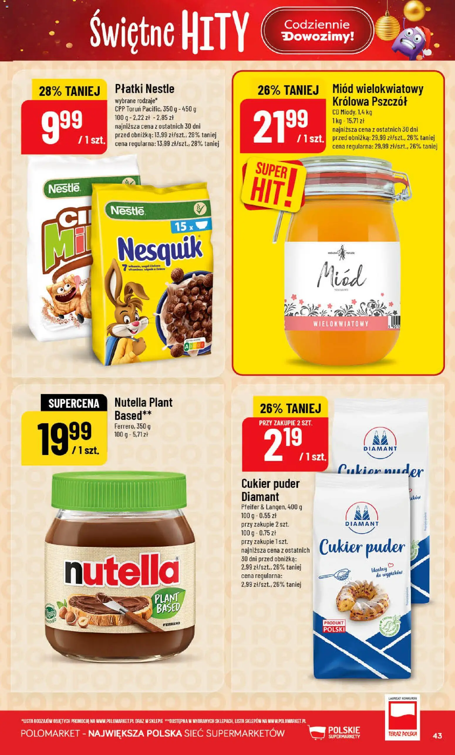 POLOmarket Gazetka od 12.11.2025 | Strona: 43 | Produkty: Miód, Puder, Płatki, Cukier