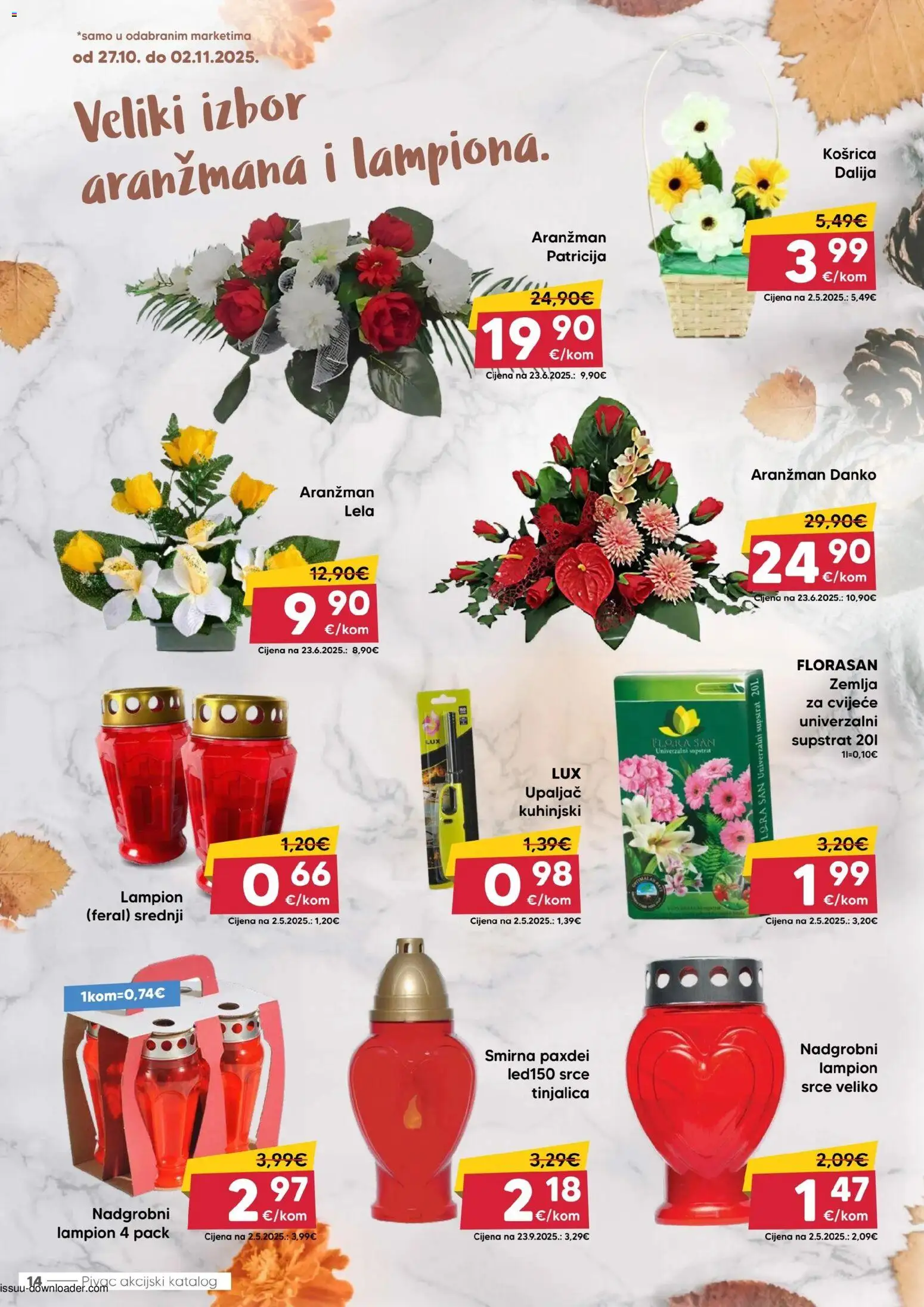 Pivac katalog | vrijedi od 27.10.2025 | Stranica: 14 | Proizvodi: Cvijeće, Lampion, Upaljač, Zemlja za cvijeće