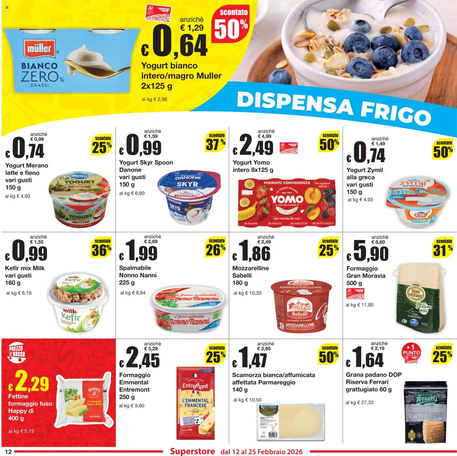 Volantino Sì con Te del 12.02.2026 | Pagina: 12 | Prodotti: Yogurt, Fragole, Gelato, Emmental