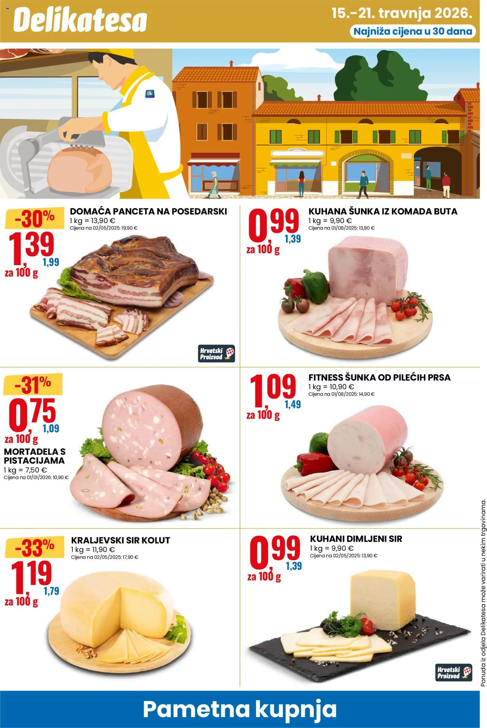 Eurospin katalog | vrijedi od 15.04.2026 | Stranica: 8 | Proizvodi: Sir, Šunka, Mortadela, Panceta