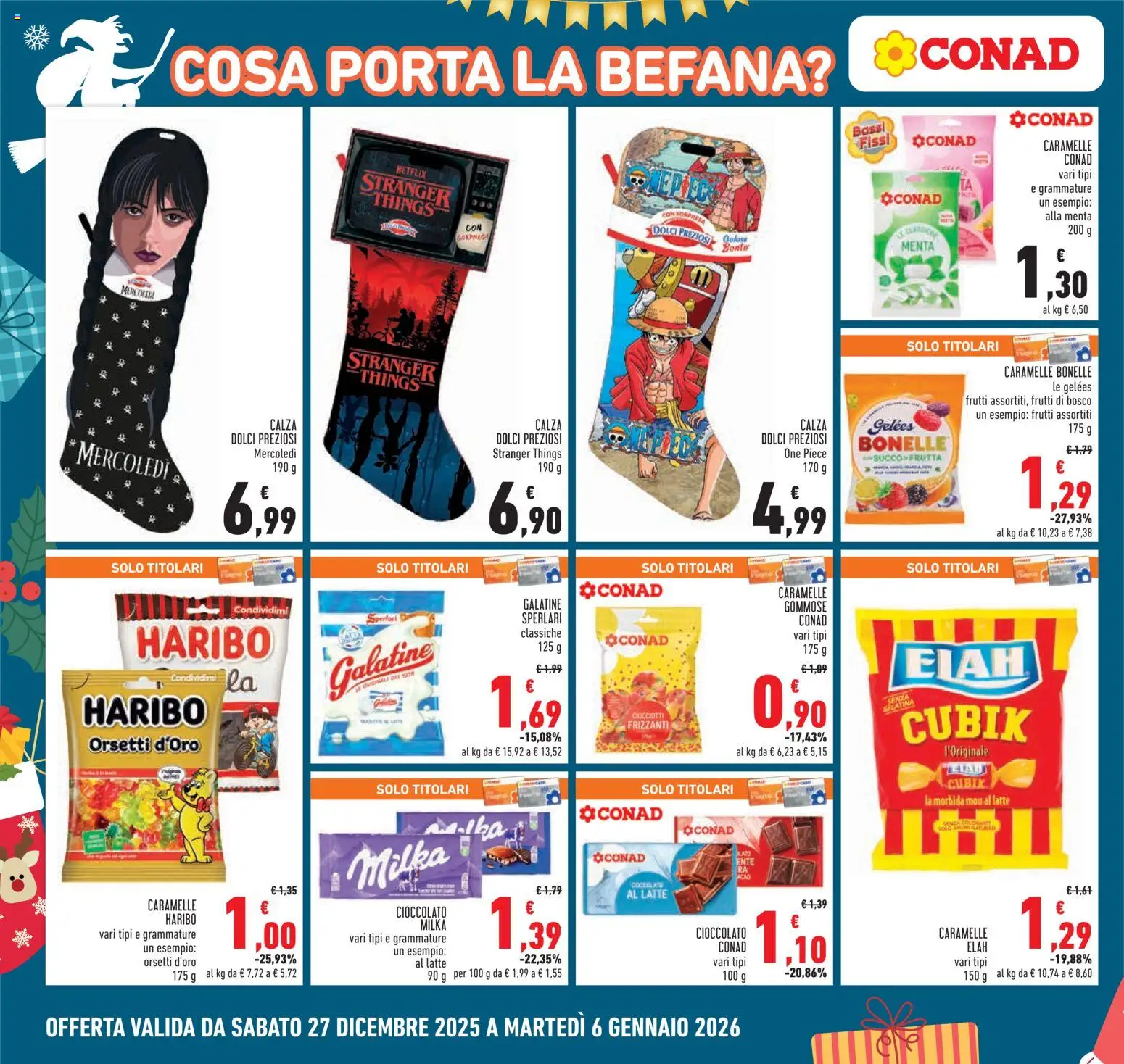 Volantino Conad del 27.12.2025 | Pagina: 22 | Prodotti: Caramelle, Frutta, Latte, Menta