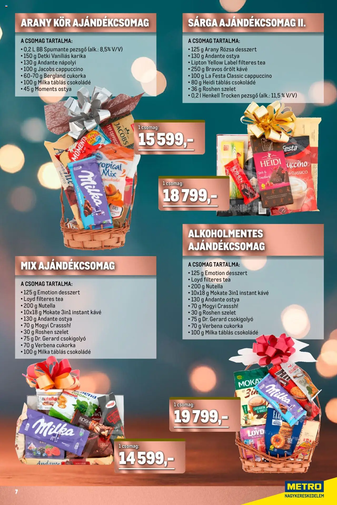 Metro akciós ujság - amely érvényes a következő dátumtól: 15.09.2025 | Oldal: 7 | Termékek: Nutella, Csokoládé, Tea, Nápolyi
