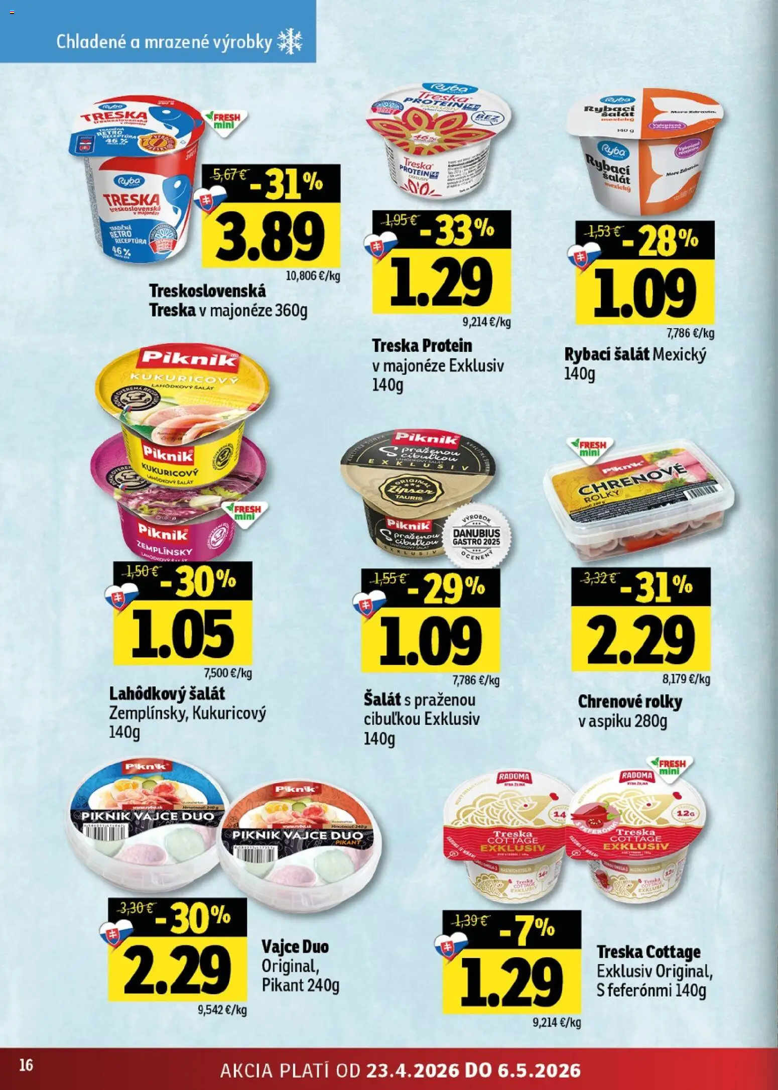 Nové Fresh akcie – leták je platný od 23.04.2026 | Strana: 16 | Produkty: Protein, Ryba, Šalát, Treska