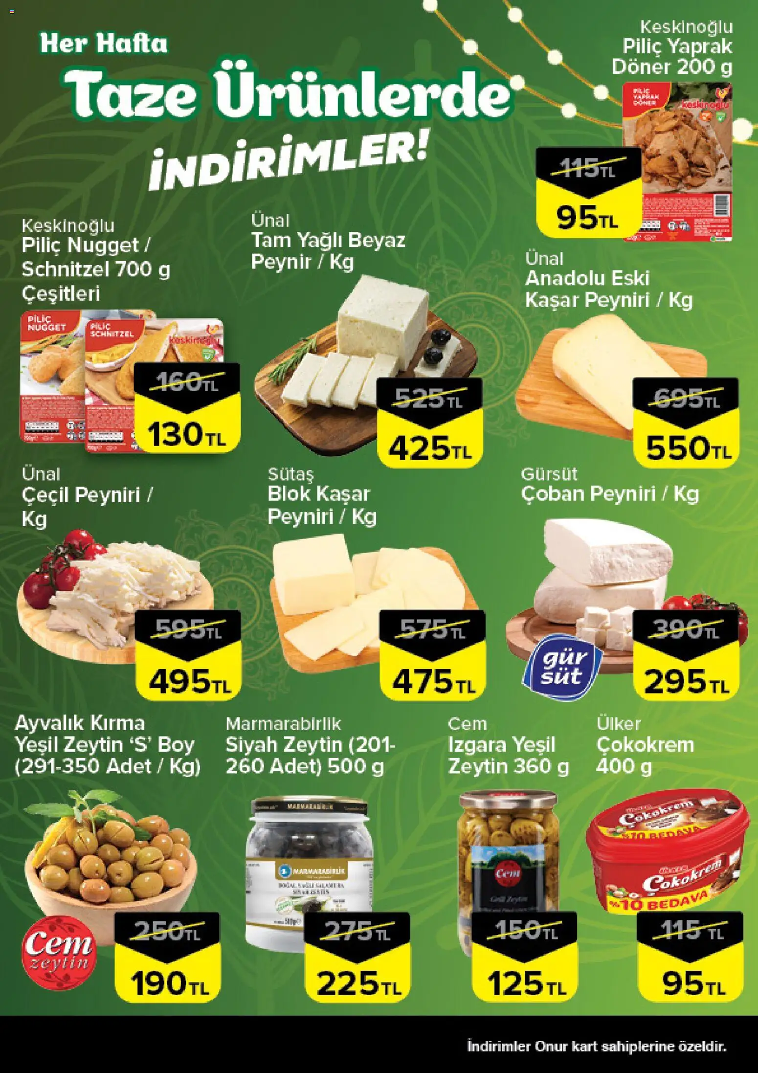 Onur Market Taze Ürünlerde İndirimler - İstanbul - 19.02.2026 tarihinden itibaren geçerlidir | Sayfa: 3 | Ürünler: Döner, Peynir, Izgara, Piliç nugget