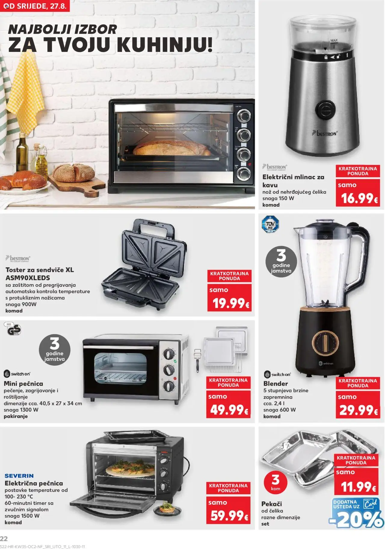 Kaufland katalog | vrijedi od 27.08.2025 | Stranica: 22 | Proizvodi: Toster, Mlinac za kavu, Blender, Pećnica