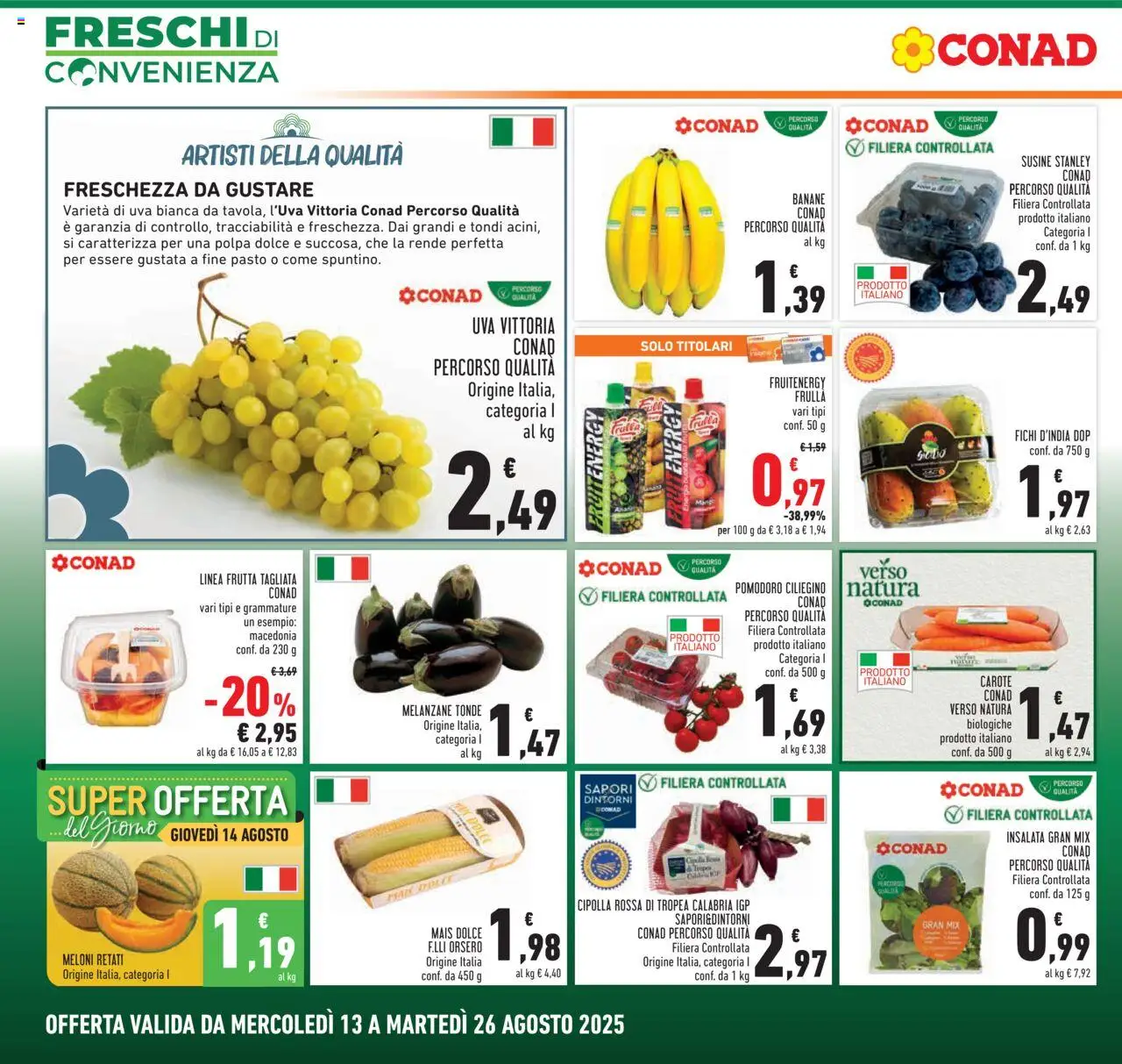 Volantino Conad del 13.08.2025 | Pagina: 4 | Prodotti: Insalata, Frutta, Mais, Susine