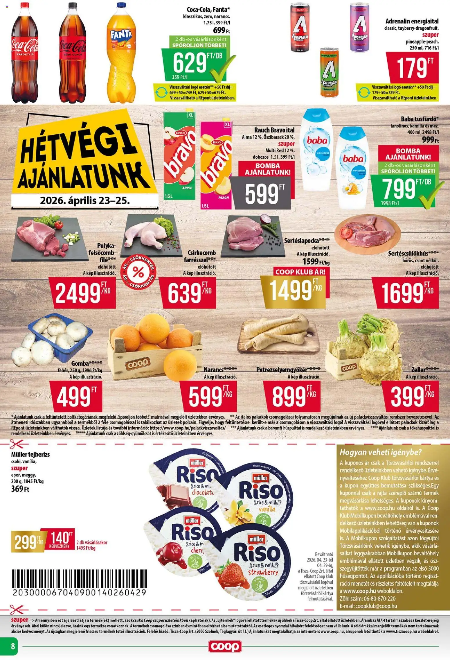 COOP akciós ujság - amely érvényes a következő dátumtól: 23.04.2026 | Oldal: 8 | Termékek: Őszibarack, Sertéslapocka, Csirkecomb, Cukor