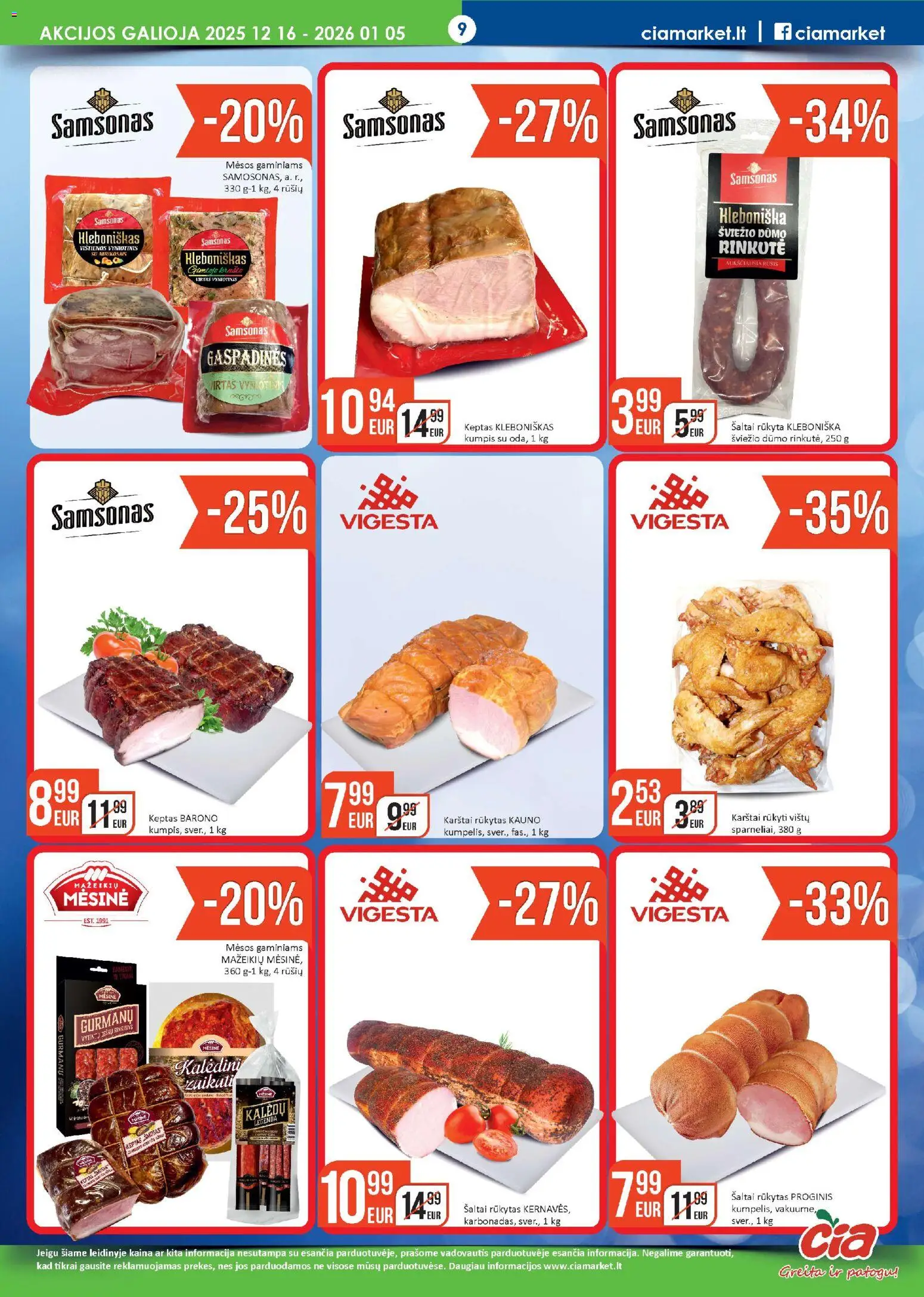 ČIA MARKET akcijos nuo 16.12.2025 | Puslapis: 9 | Prekių: Vištienos, Kumpis