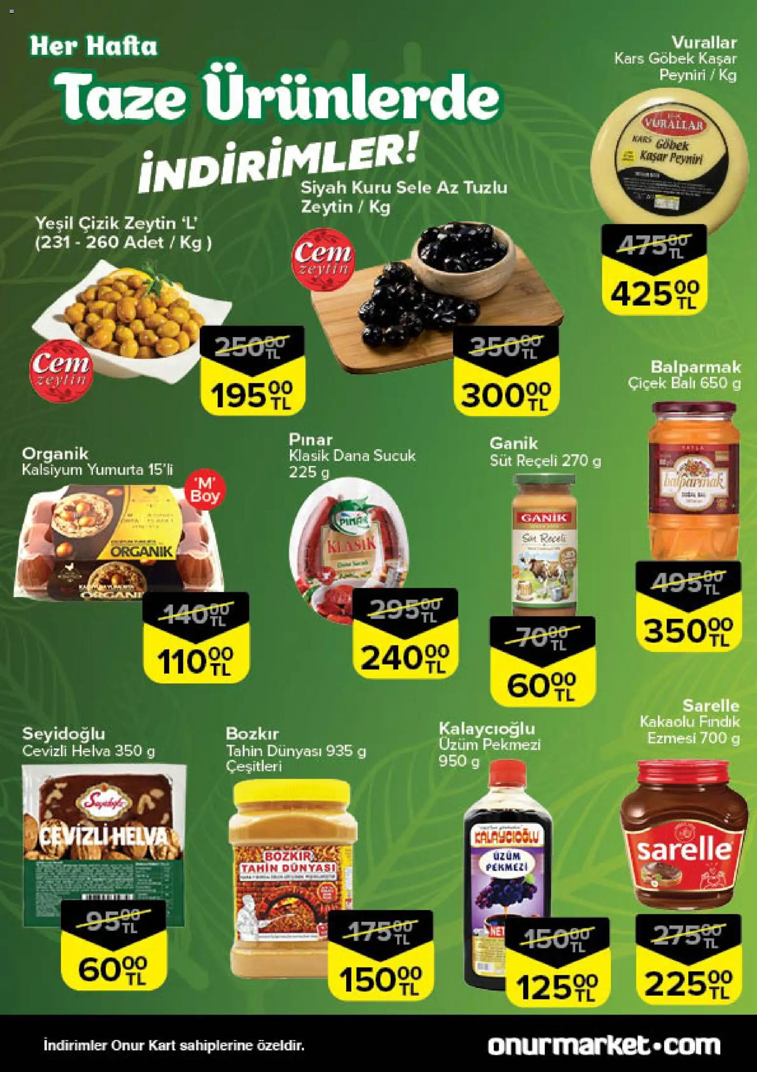 Onur Market Taze Ürünlerde İndirimler - İstanbul - 11.12.2025 tarihinden itibaren geçerlidir | Sayfa: 2 | Ürünler: Süt, Üzüm, Zeytin, Sucuk