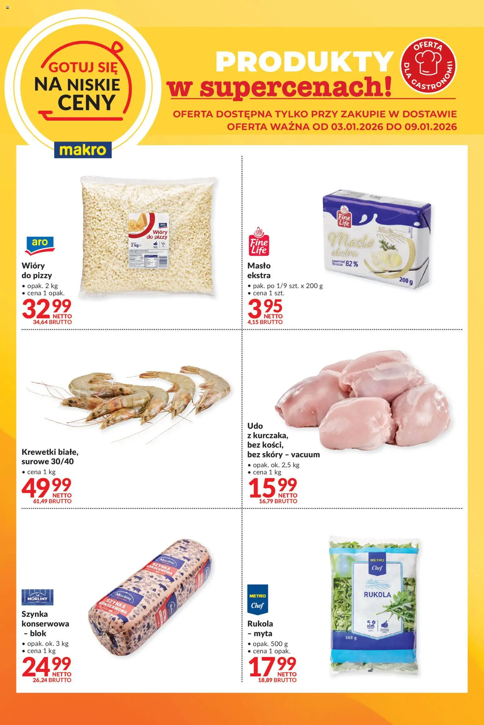 Makro Gazetka - Gotuj się na niskie ceny w dostawie od 03.01.2026 | Strona: 2 | Produkty: Krewetki, Szynka, Rukola, Masło