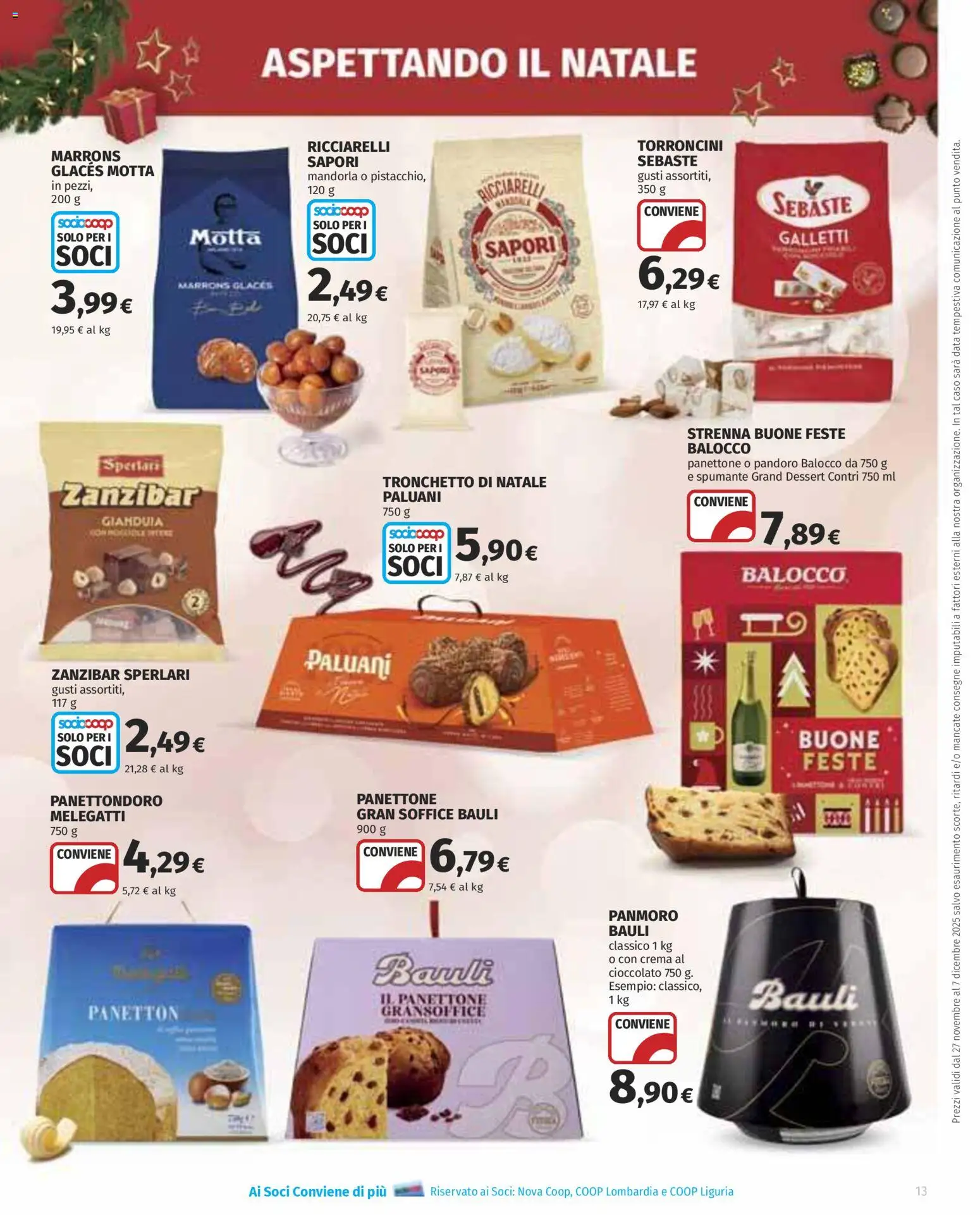 Volantino COOP del 27.11.2025 | Pagina: 13 | Prodotti: Data, Panettone, Spumante, Torroncini