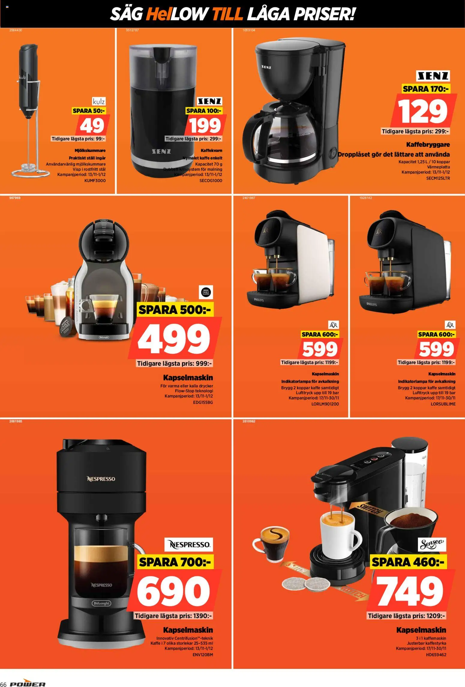 Power reklamblad aktuell från 17.11.2025 | Sida: 66 | Produkter: Visp, Såg, Kaffe, Kapselmaskin