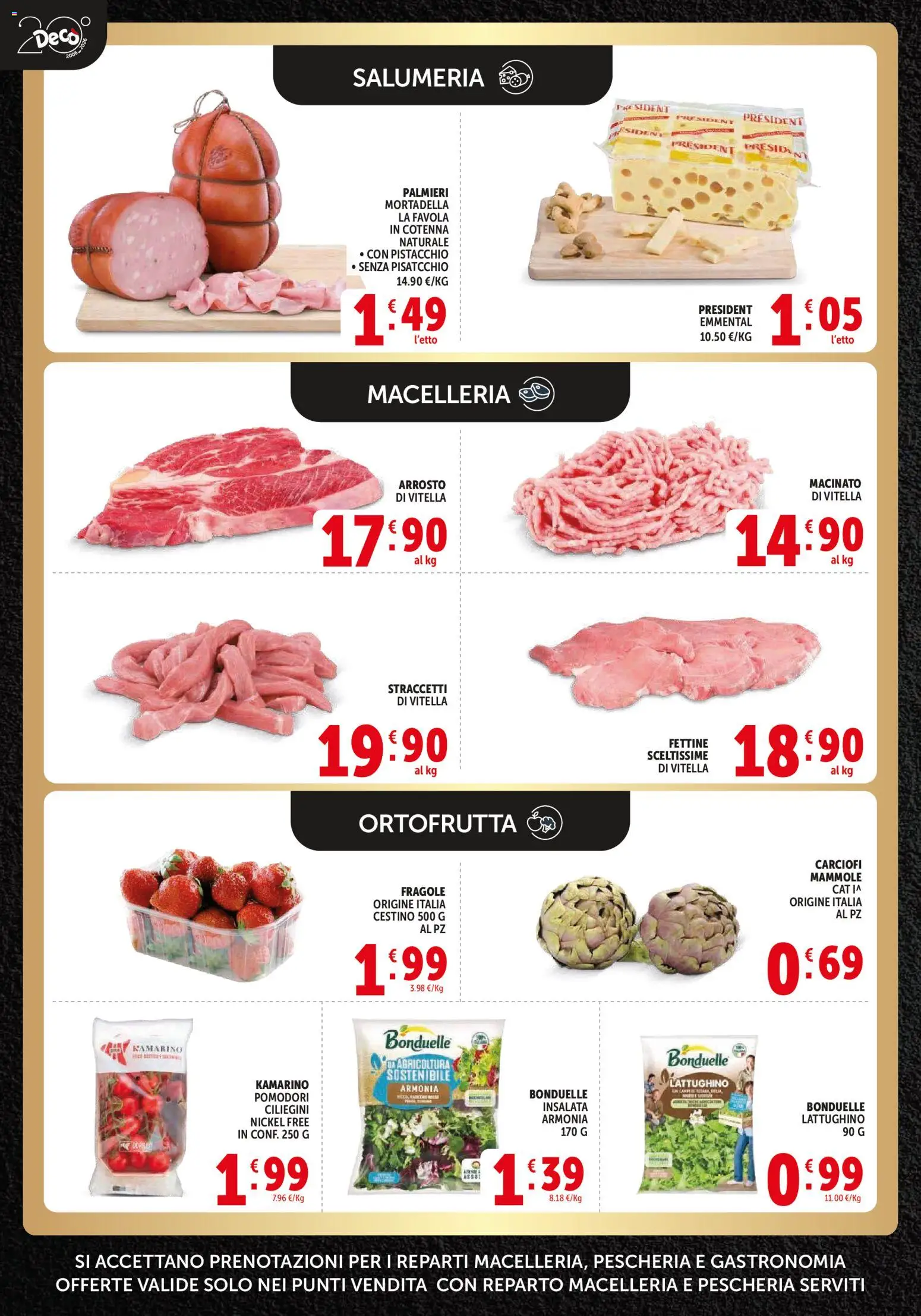 Volantino Decò del 21.04.2026 | Pagina: 2 | Prodotti: Fragole, Insalata, Carciofi, Emmental