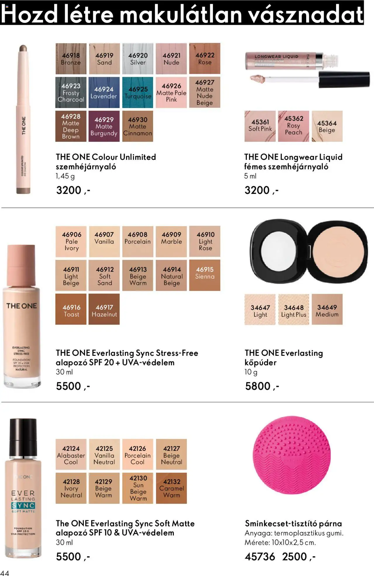 Oriflame akciós ujság - amely érvényes a következő dátumtól: 01.10.2025 | Oldal: 44 | Termékek: Párna, Alapozó