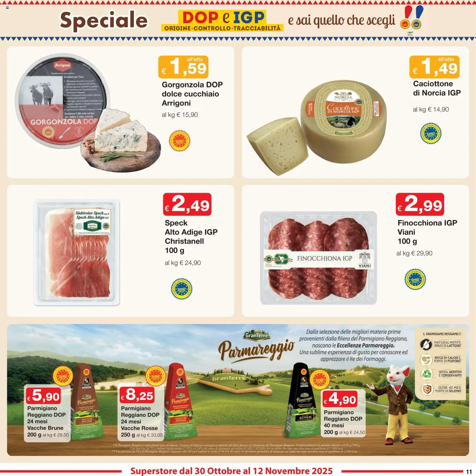 Volantino Sì con Te del 30.10.2025 | Pagina: 11 | Prodotti: Speck, Video, Parmigiano reggiano, Gorgonzola