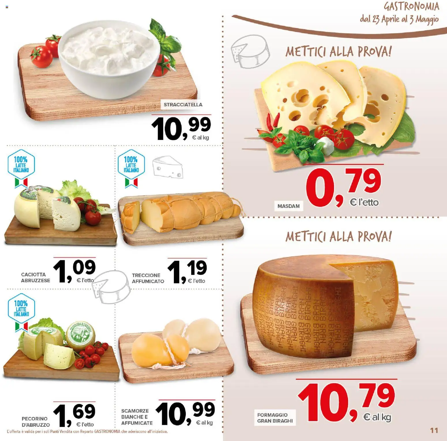 Volantino Todis del 23.04.2026 | Pagina: 11 | Prodotti: Latte, Formaggio, Pecorino, Stracciatella