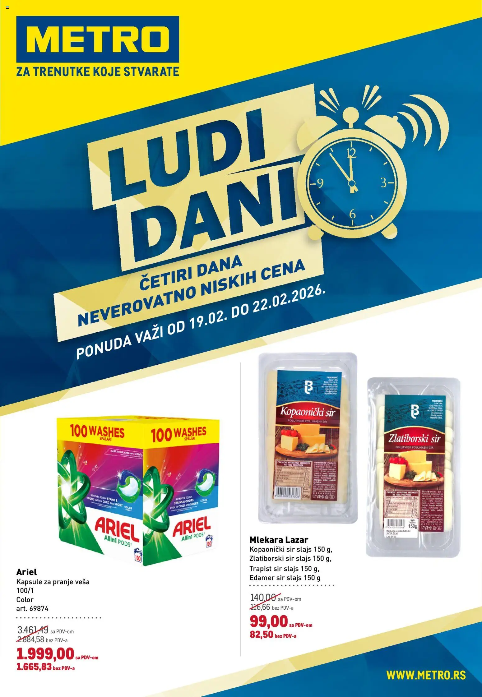 Metro katalog - važi od 19.02.2026 | Strana: 1 | Proizvode: Trapist sir, Ariel, Kapsule, Sir