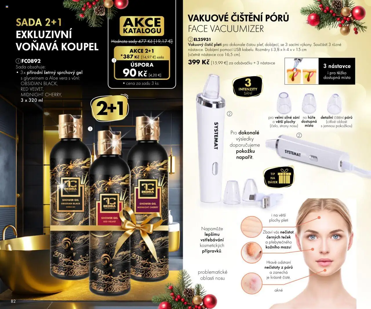 Nové Dedra akcie – leták je platný od 19.09.2025 | Strana: 82 | Produkty: Sprchový gél, USB
