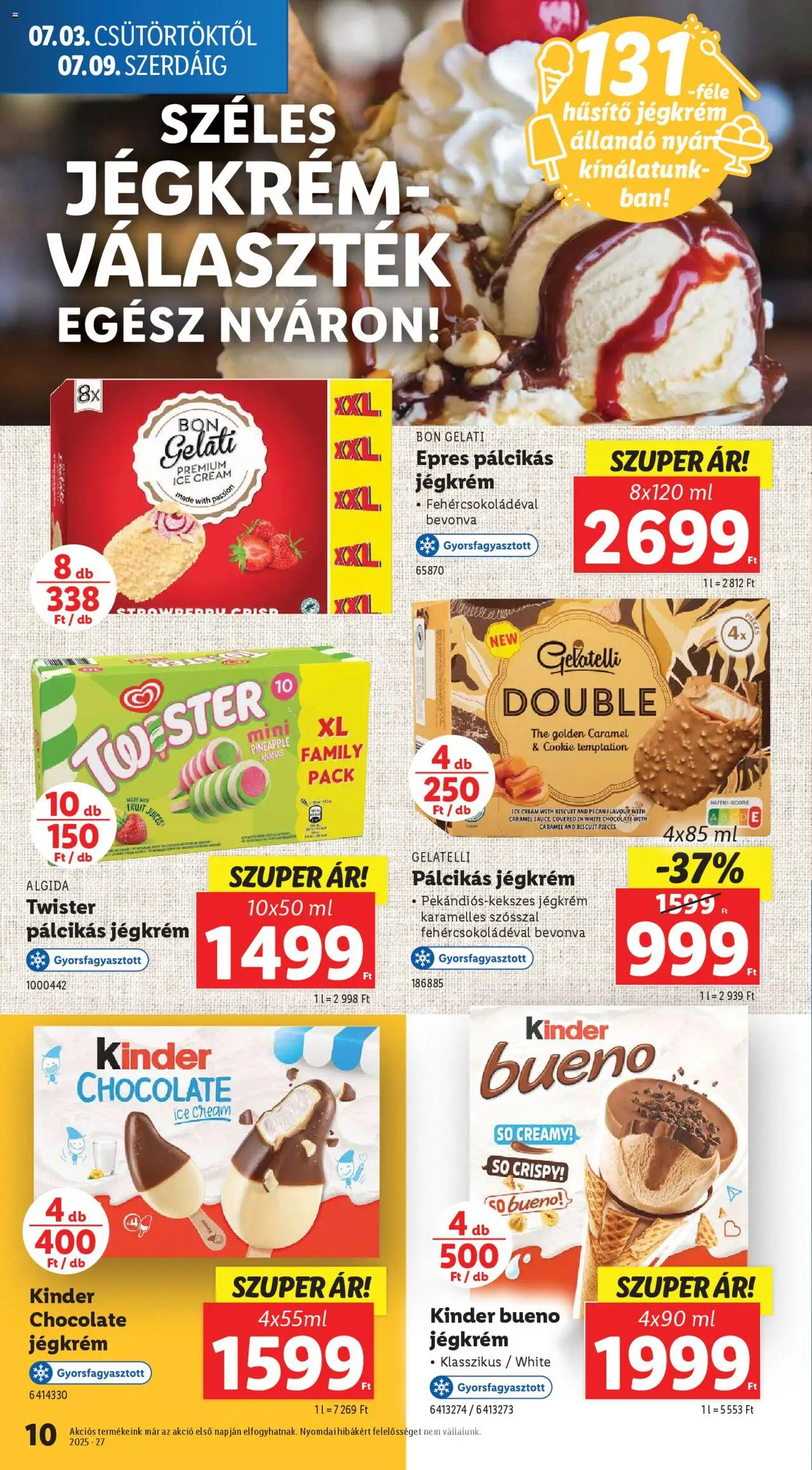 Lidl akciós ujság - amely érvényes a következő dátumtól: 03.07.2025 | Oldal: 10 | Termékek: Jégkrém, Pálcikás jégkrém, Só