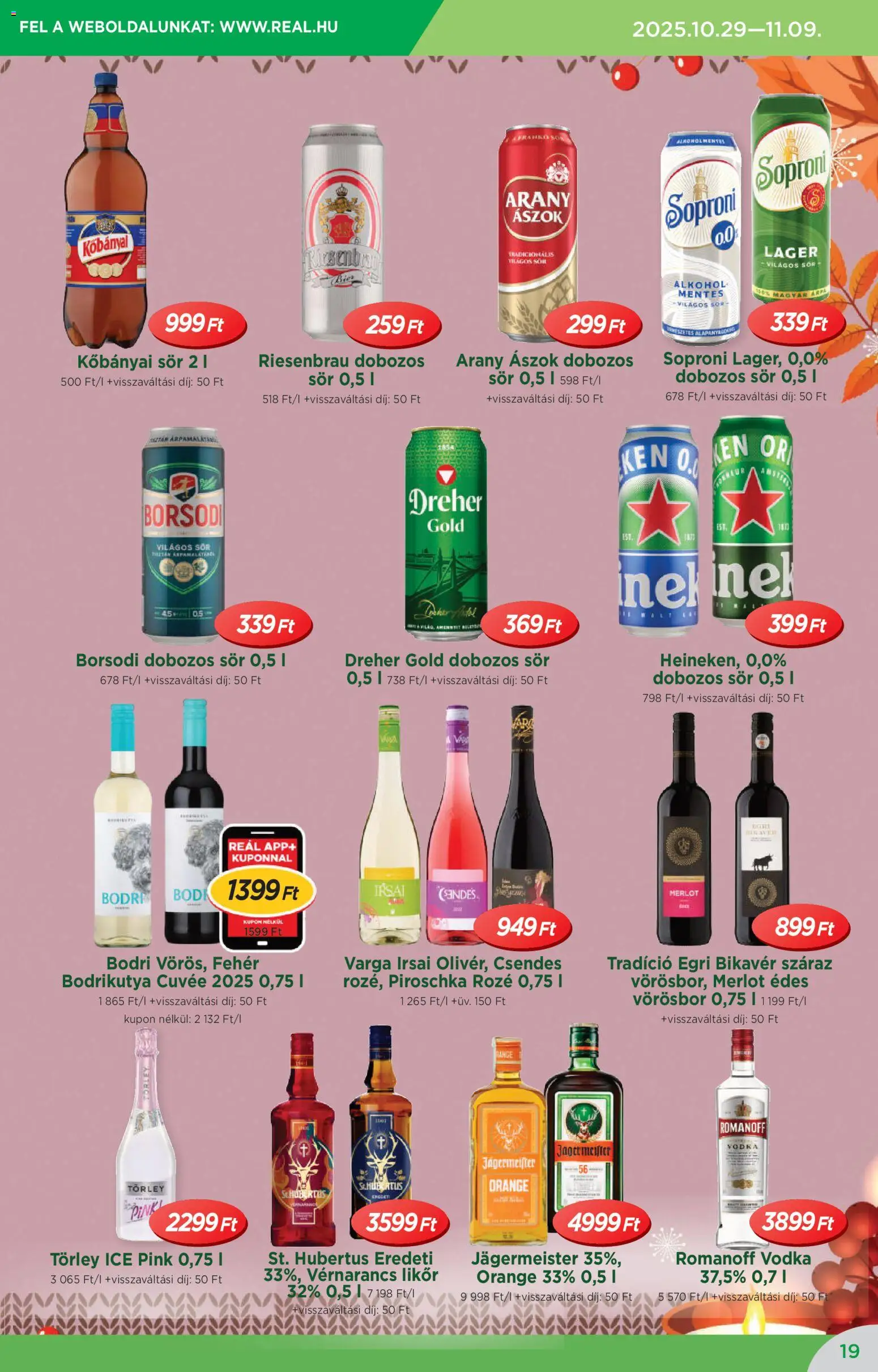 Reál akciós ujság - amely érvényes a következő dátumtól: 29.10.2025 | Oldal: 19 | Termékek: Kisela pavlaka, Sör, Vörösbor, Vodka