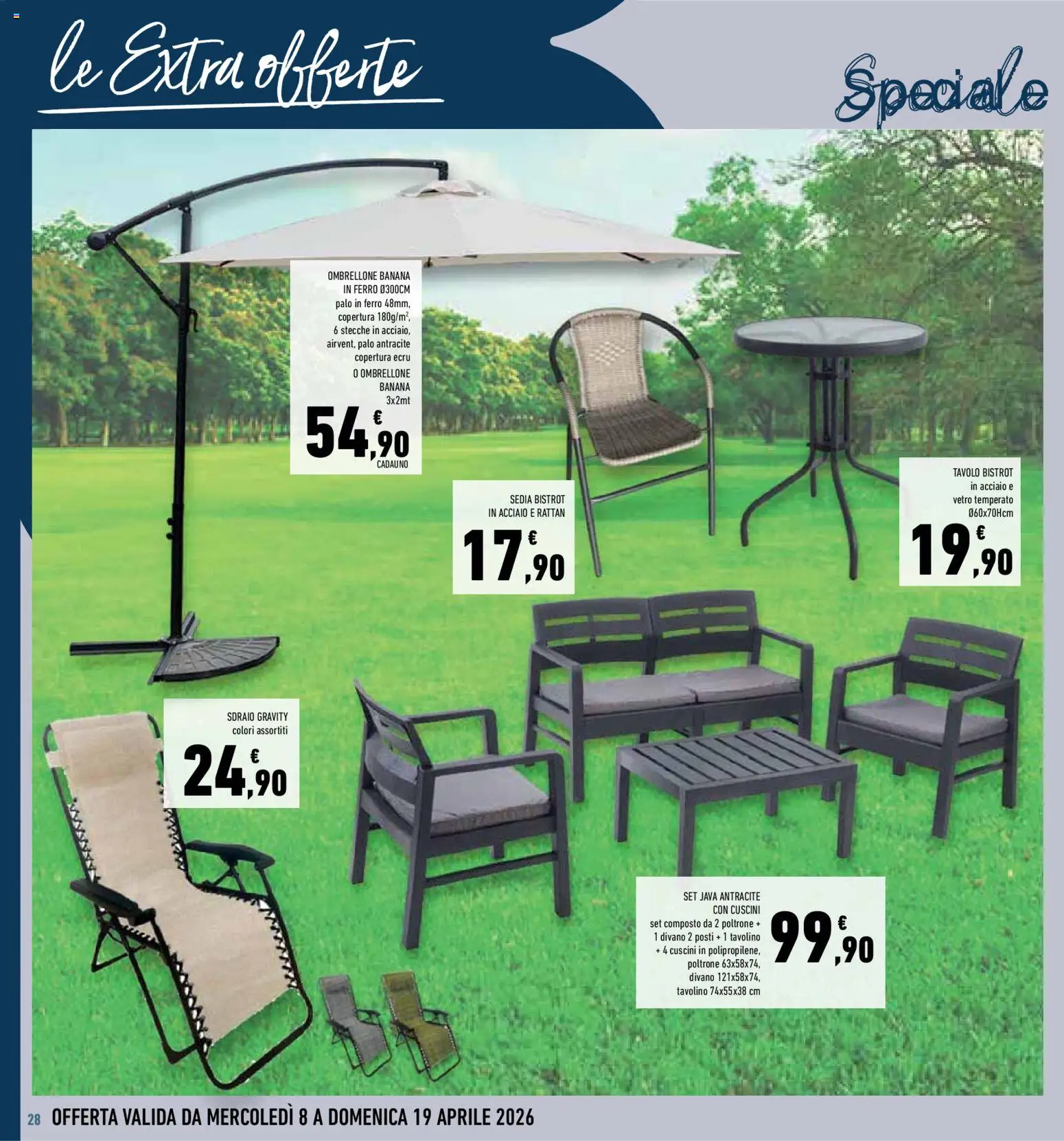 Volantino Conad del 08.04.2026 | Pagina: 28 | Prodotti: Tavolino, Divano, Tavolo, Sedia