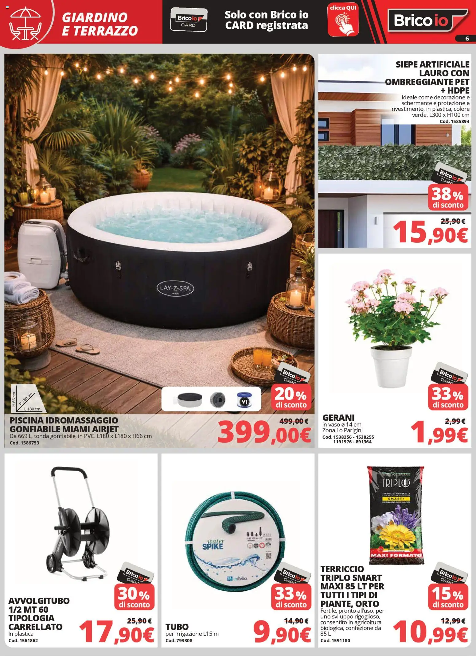 Volantino Brico io del 02.04.2026 | Pagina: 6 | Prodotti: Tubo, Gerani, Terriccio, Vaso