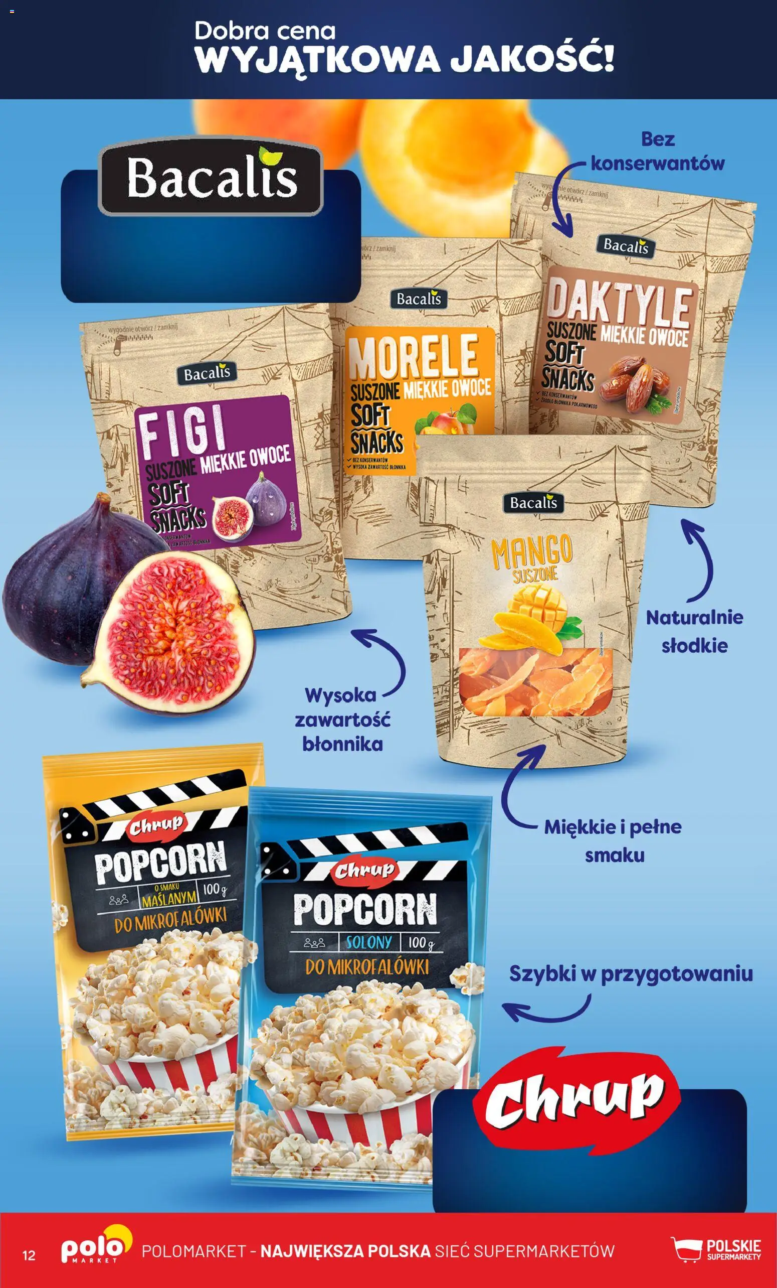POLOmarket Gazetka - Wyjatkowa Jakość od 19.11.2025 | Strona: 12 | Produkty: Mango, Daktyle, Popcorn, Owoce