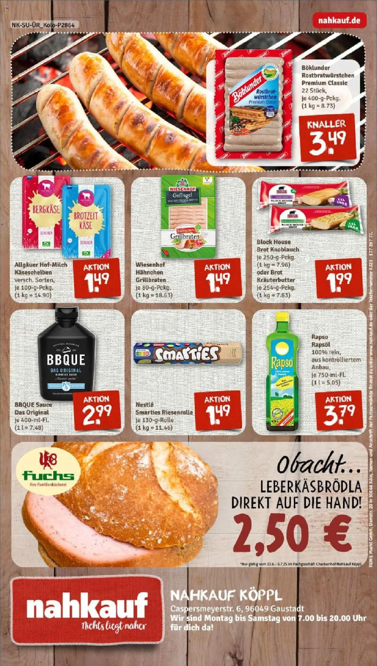 Rewe prospekt Gaustadt	 - gültig ab dem 29.06.2025 | Seite: 8 | Produkte: Grill, Smarties, Brot, Uhr