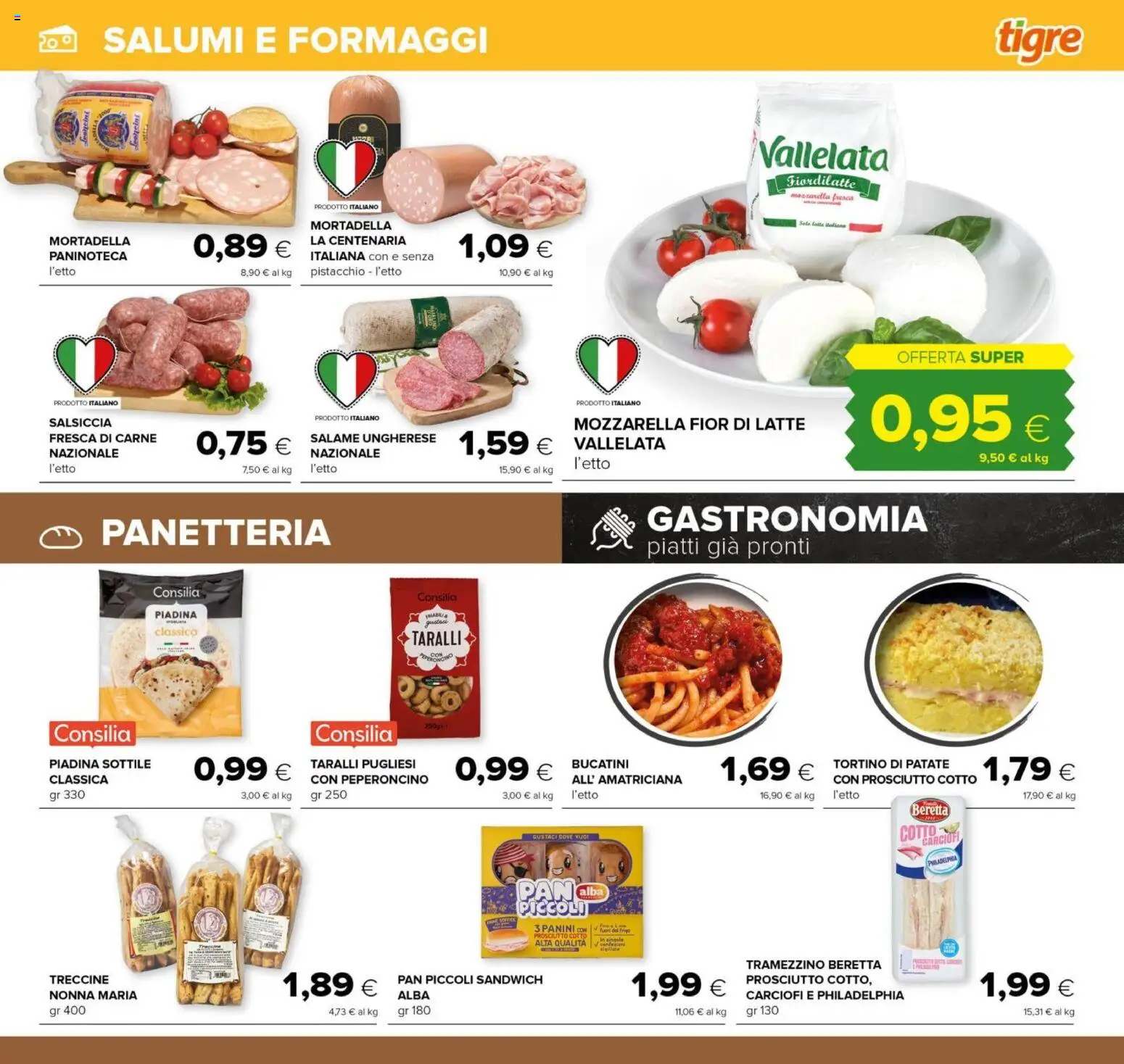 Volantino Tigre del 16.01.2026 | Pagina: 9 | Prodotti: Prosciutto Cotto, Sale, Latte, Prosciutto