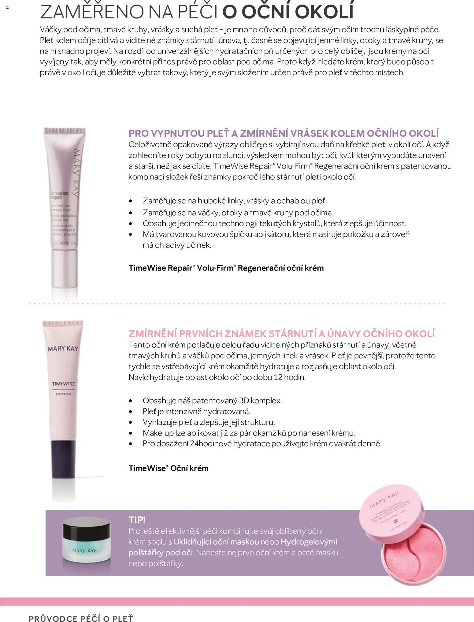Mary Kay katalog - Průvodce péčí o pleť od 16.04.2026 | Strana: 70 | Produkty: Polštářky, Makeup, Známky, Krém