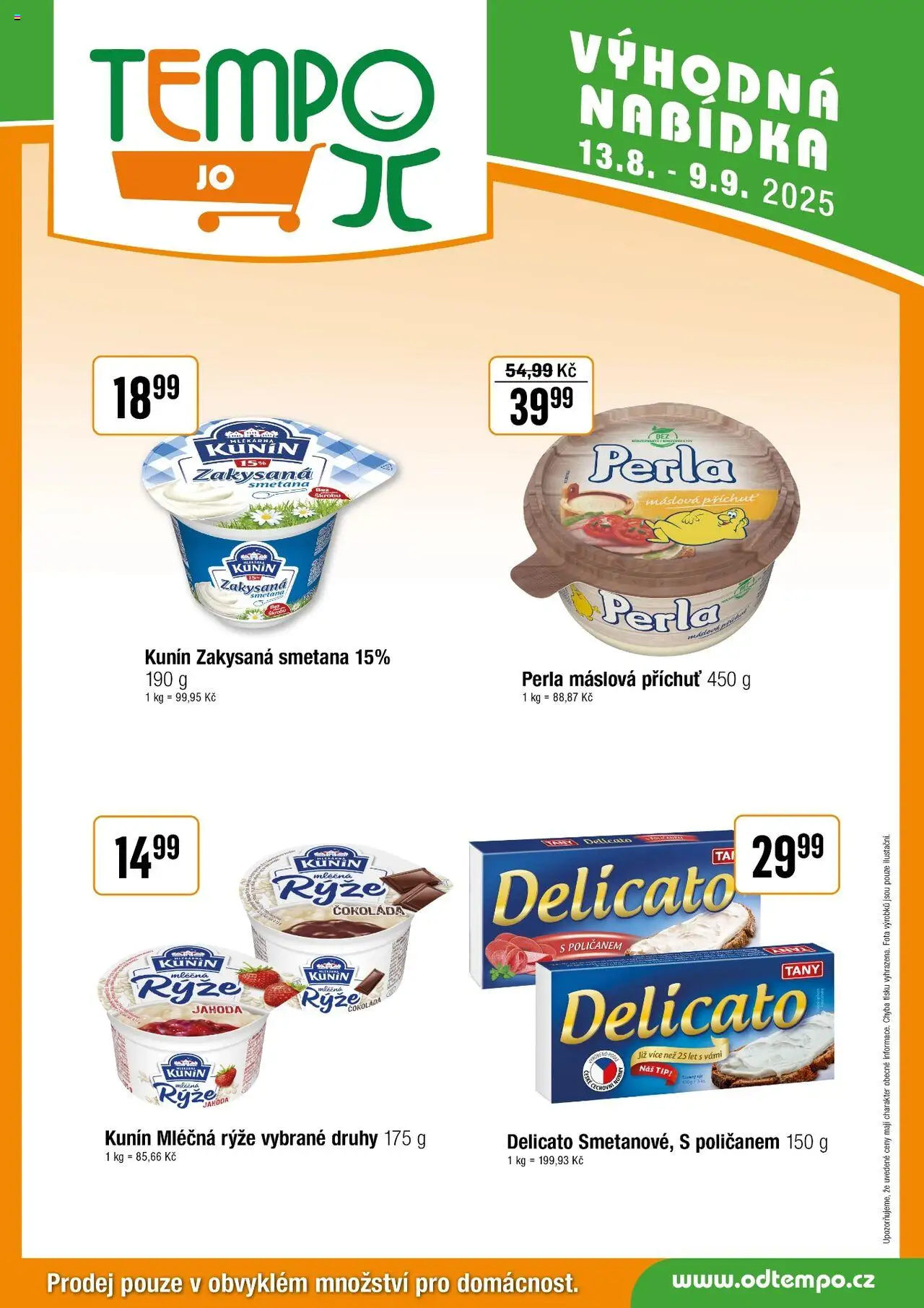 Tempo leták - JO od 13.08.2025 | Strana: 4 | Produkty: Čokoláda, Rýže, Mléčná rýže, Perla máslová