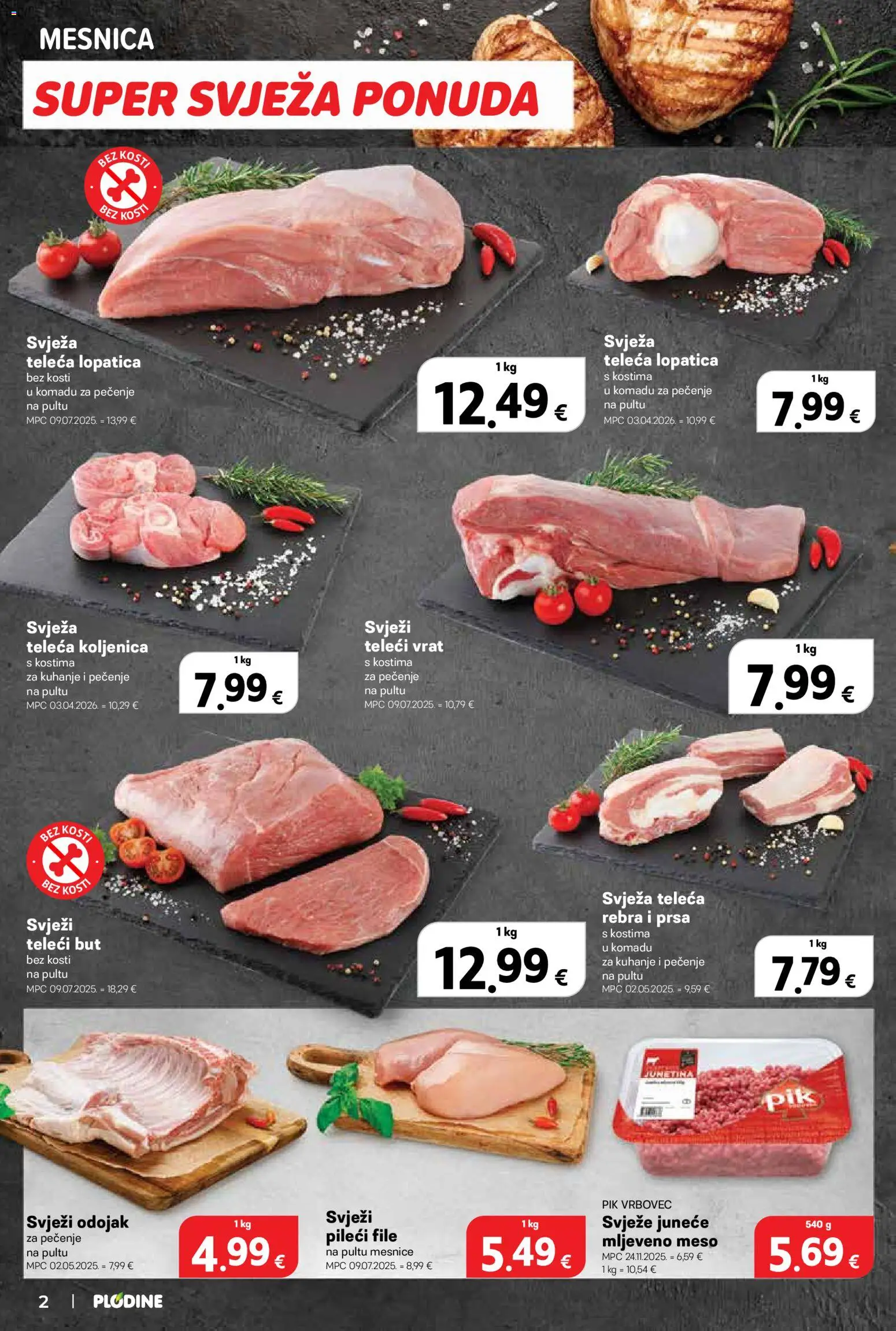 Plodine katalog | vrijedi od 15.04.2026 | Stranica: 2 | Proizvodi: Pileći file, Junetina, Mljeveno meso, Pik Vrbovec