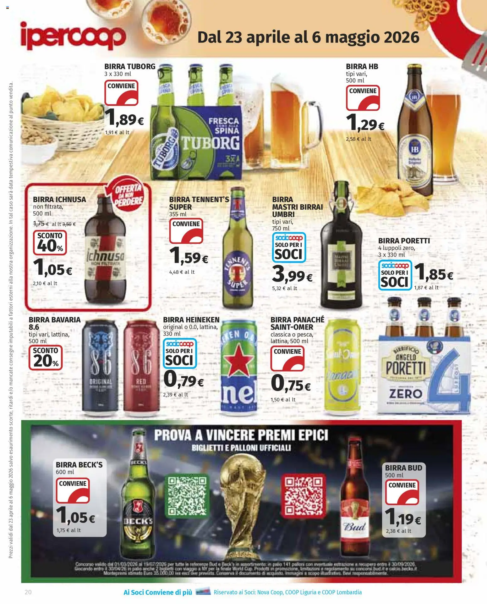 Volantino Ipercoop del 23.04.2026 | Pagina: 20 | Prodotti: Tennent's, Birra, Data, Heineken