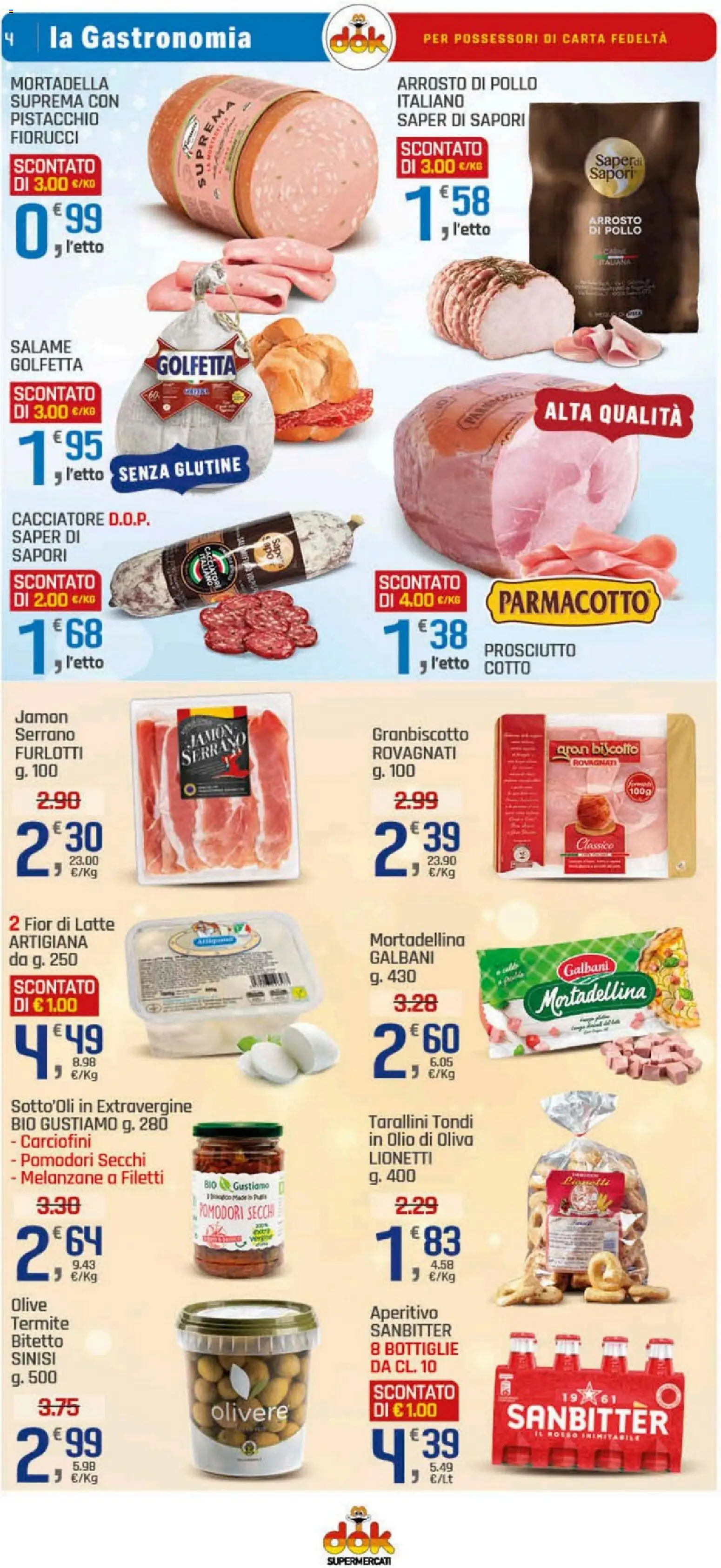 Volantino DOK del 30.12.2025 | Pagina: 4 | Prodotti: Arrosto, Latte, Pomodori, Melanzane