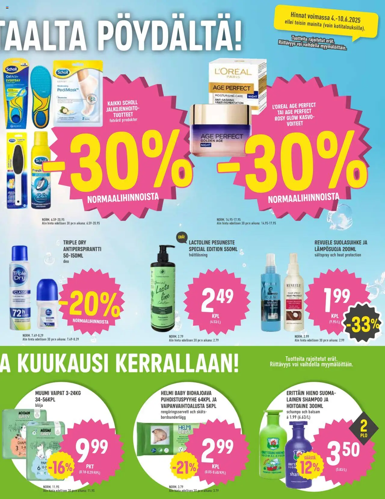  | Sivu: 7 | Tuotteet: Vaipat, Shampoo, Voi, Pesuneste