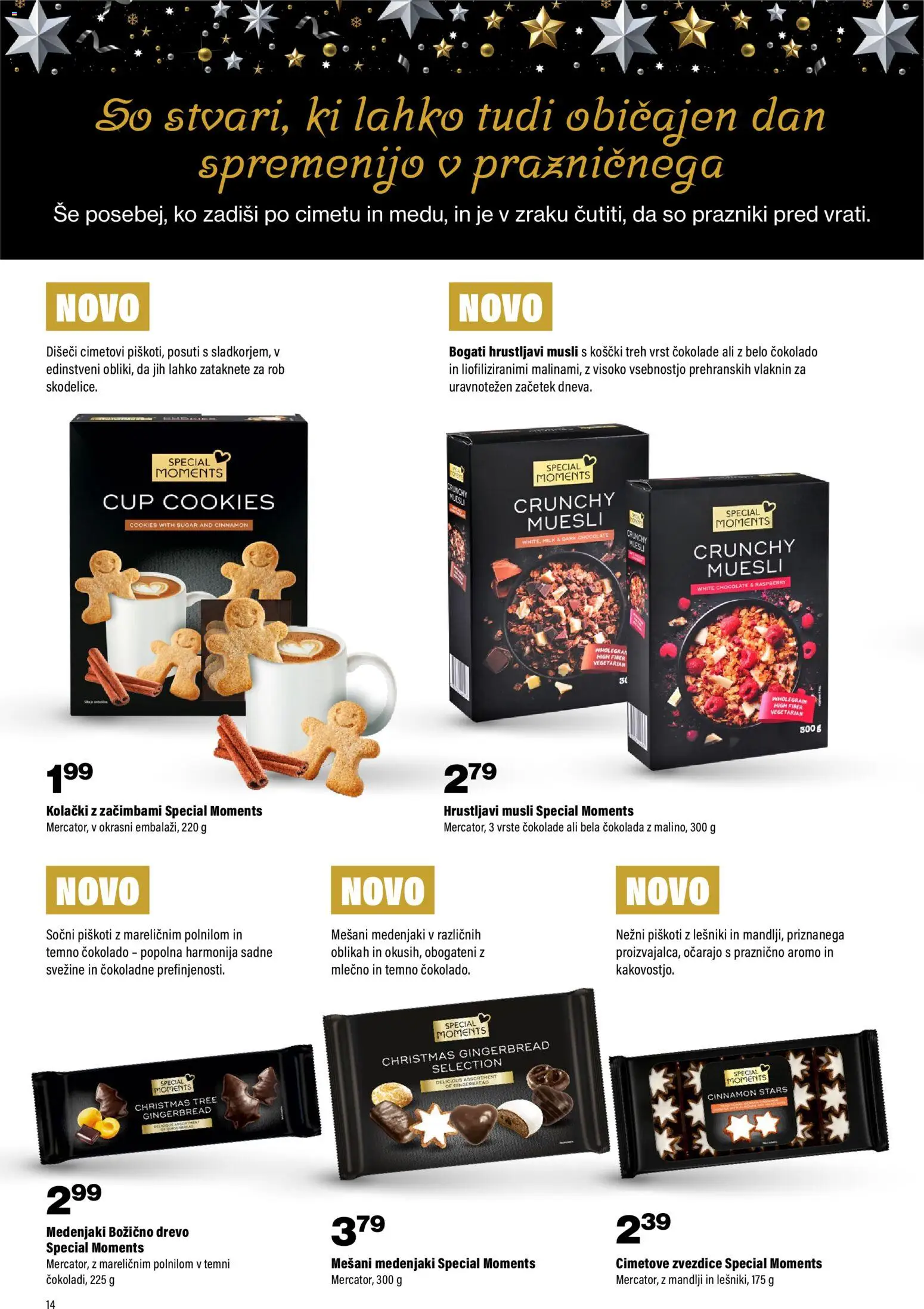 Novi Mercator katalog ponudbe – veljaven od 13.11.2025 | Stran: 14 | Izdelki: Mandlji, Muesli, Cokolada, Piskoti