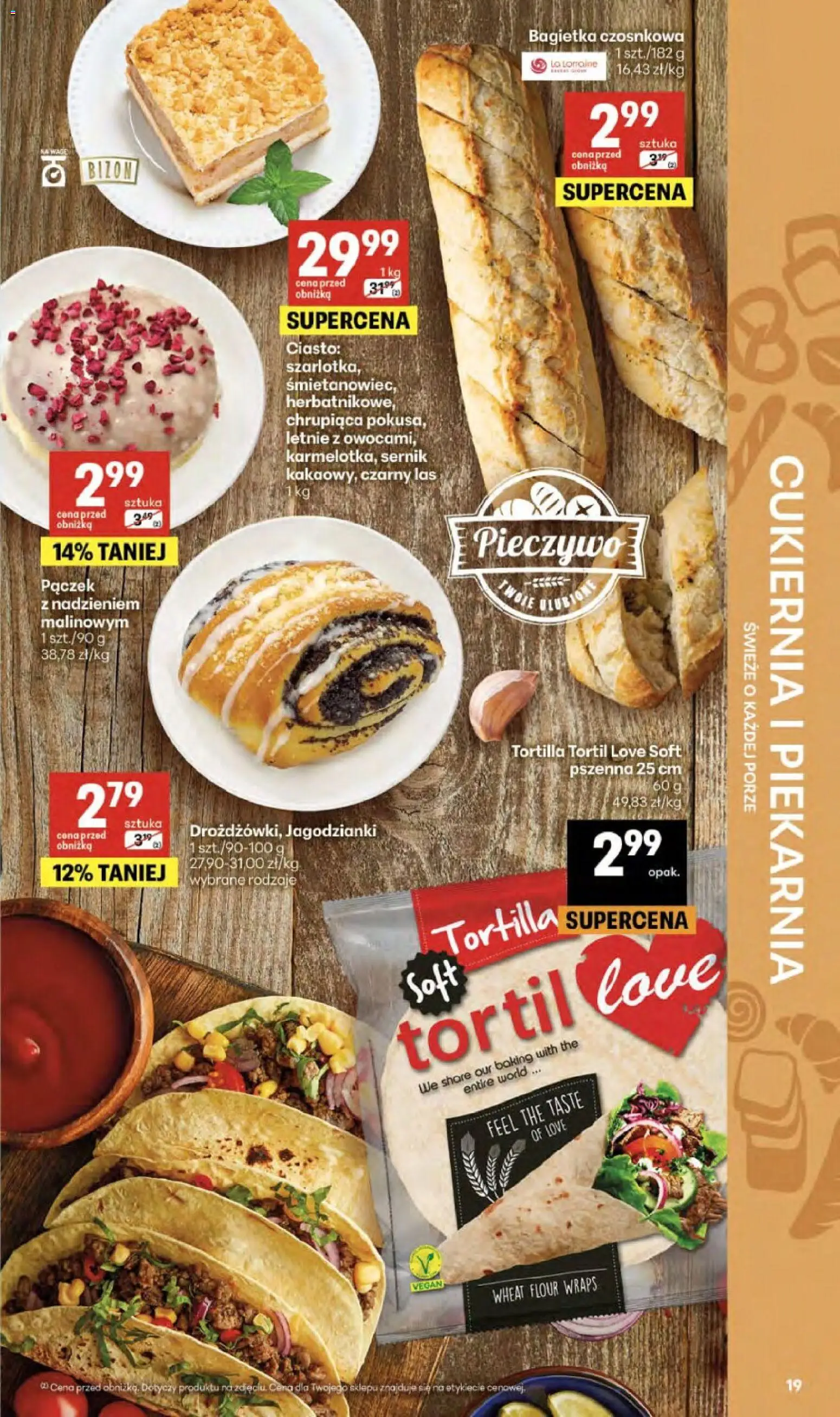 Delikatesy Centrum gazetka - Sklepy Własne od 09.04.2026 | Strona: 19 | Produkty: Piekarnia, Bagietka czosnkowa, Tortilla, Bagietka