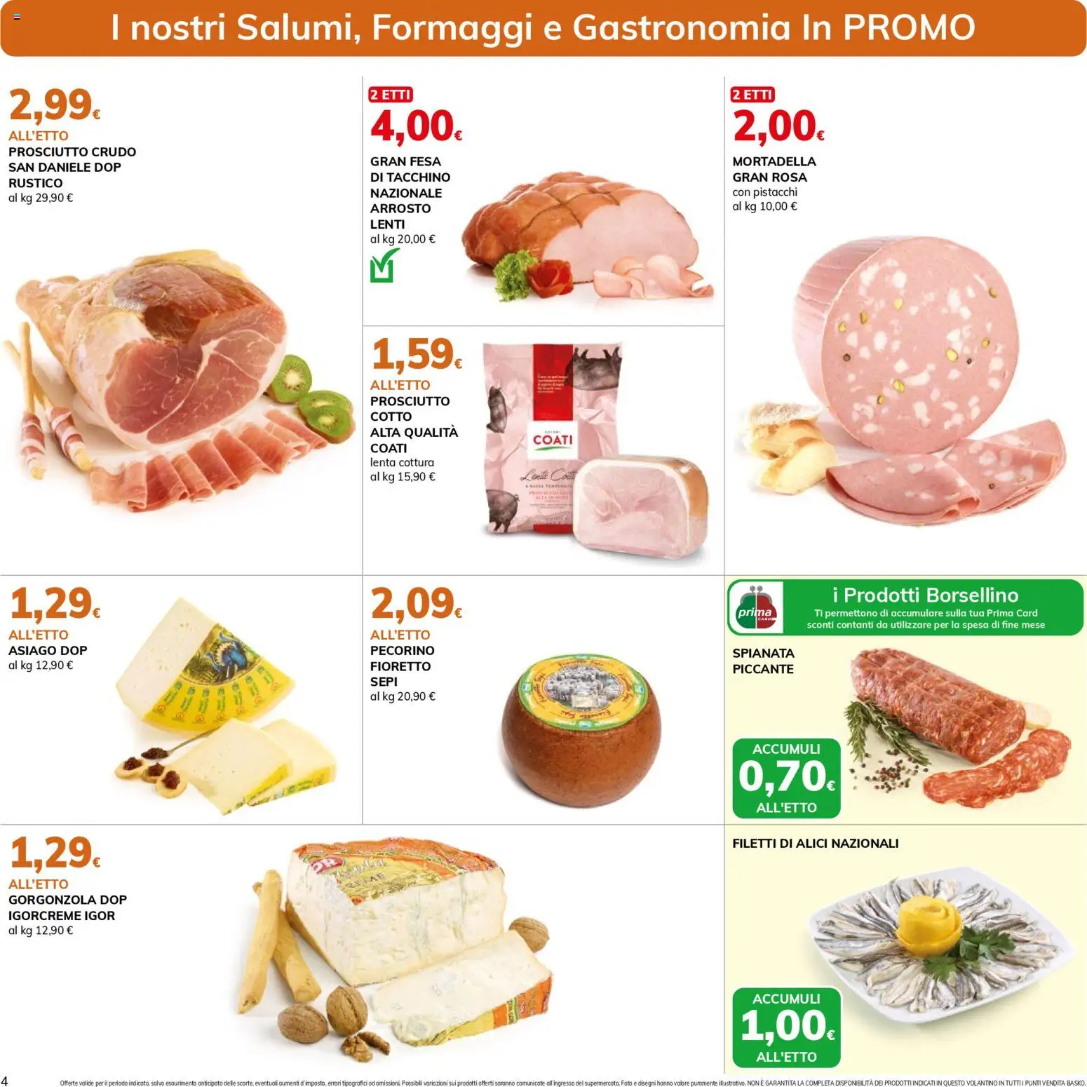 Volantino Basko del 03.01.2026 | Pagina: 4 | Prodotti: Prosciutto Crudo, Tacchino, Prosciutto, Pistacchi