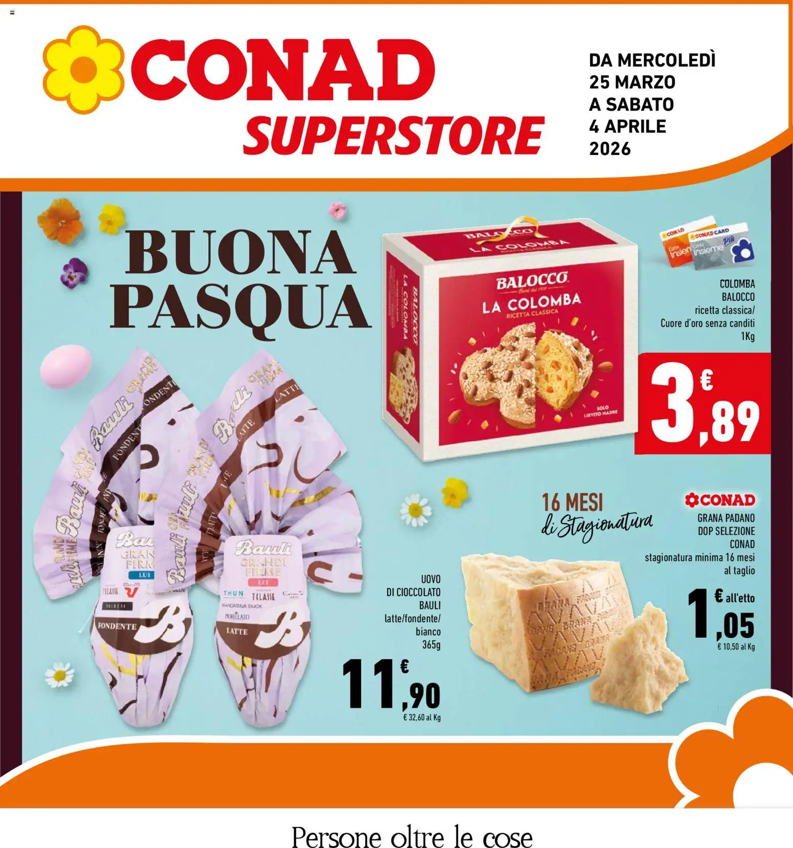 Volantino Conad del 25.03.2026 | Pagina: 1 | Prodotti: Cioccolato, Latte, Grana Padano