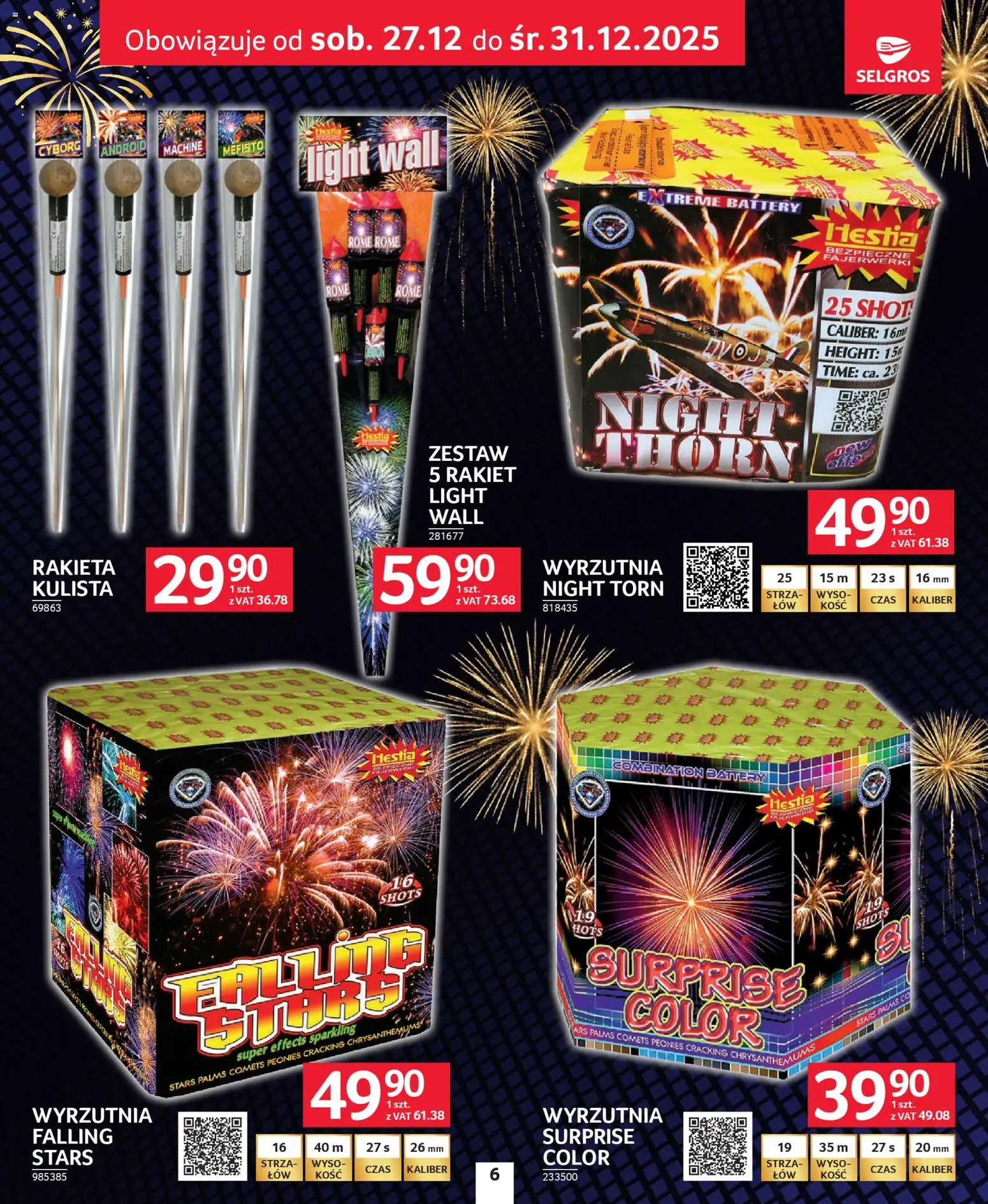 Selgros cash&carry Gazetka - Sylwester Pełen Emocji od 27.12.2025 | Strona: 6 | Produkty: Wyrzutnia, Fajerwerki